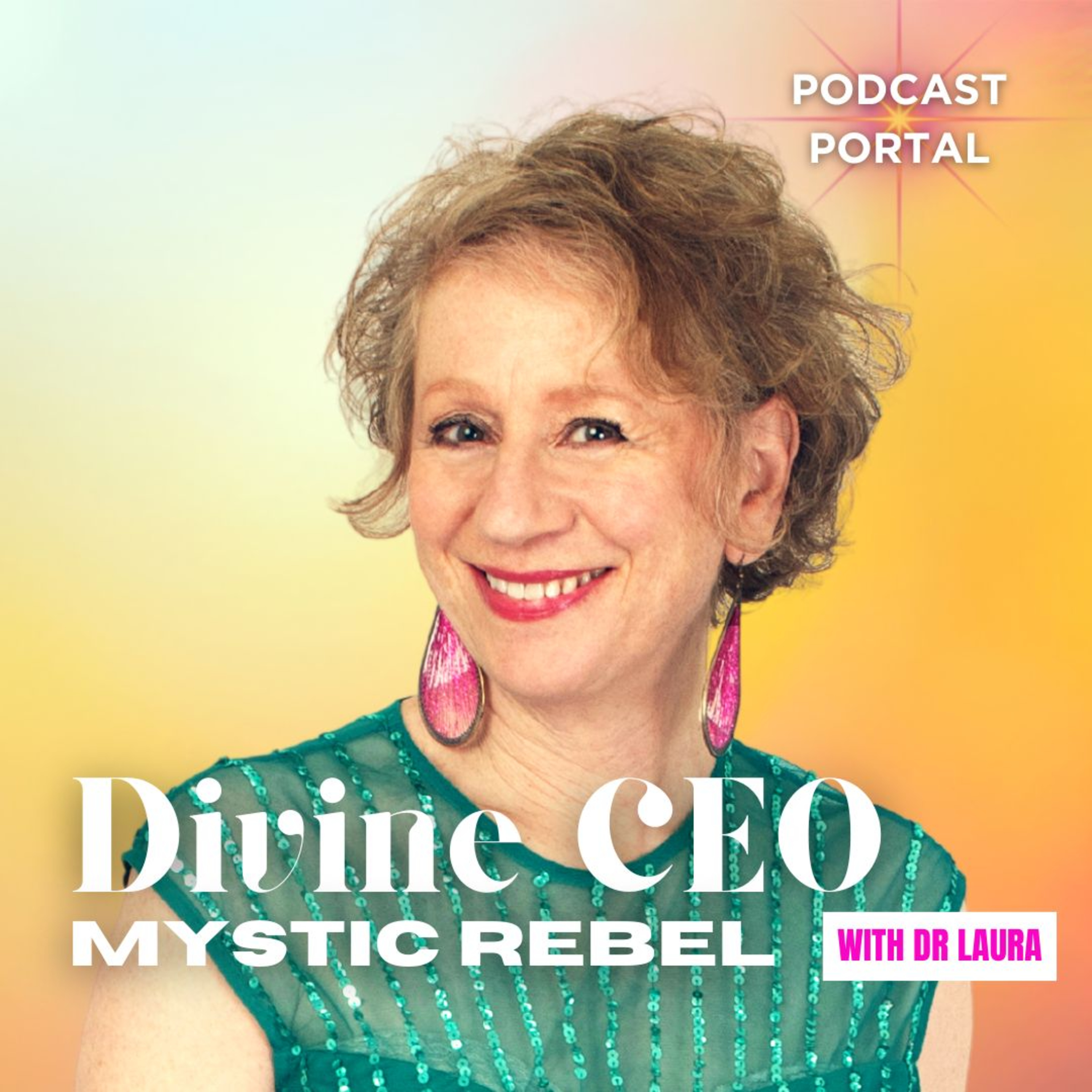 DIVINE CEO Conversations with Laura Topper - because the rest of your life is the BEST OF YOUR LIFE.