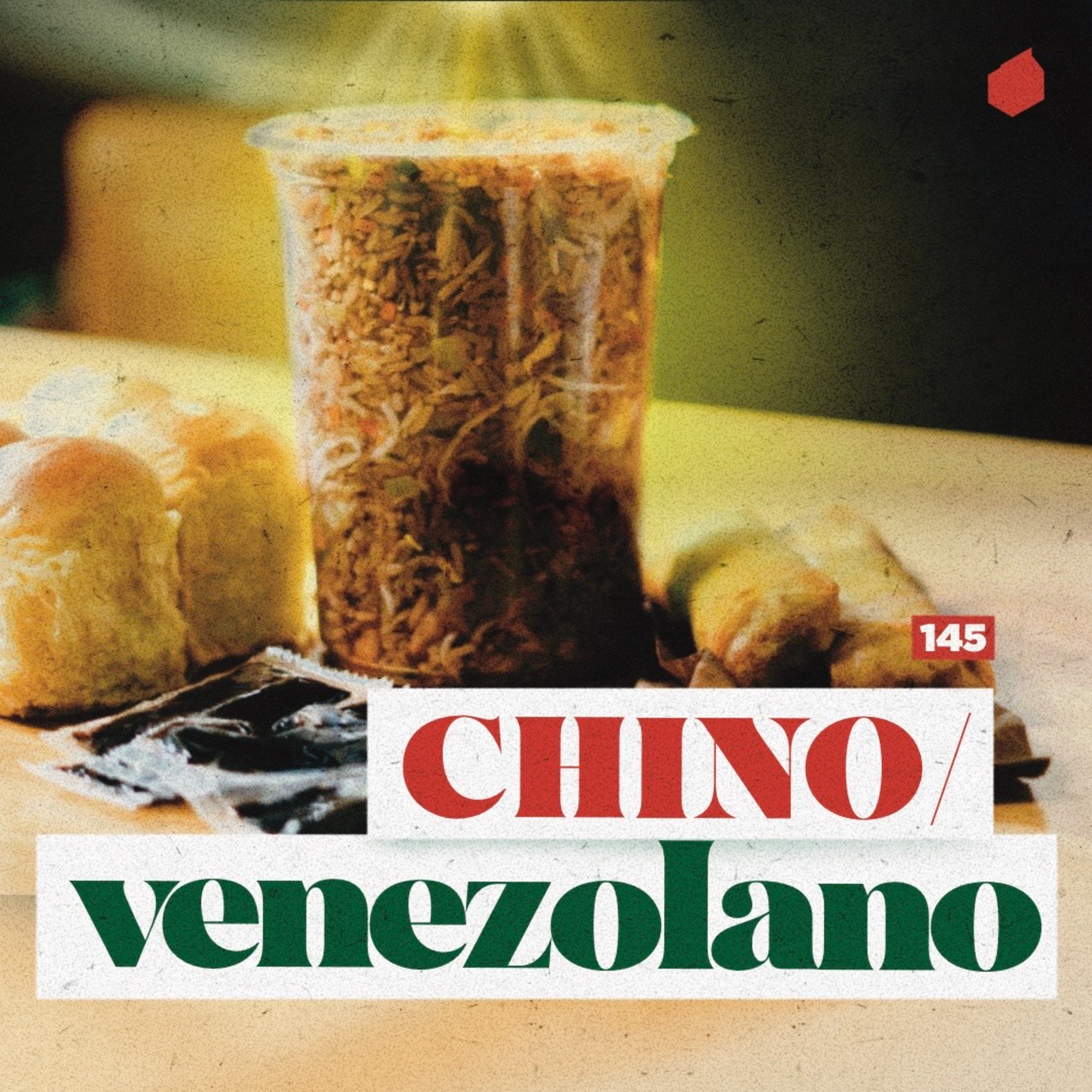¿Por qué la comida china venezolana es tan especial? | 145 episode artwork