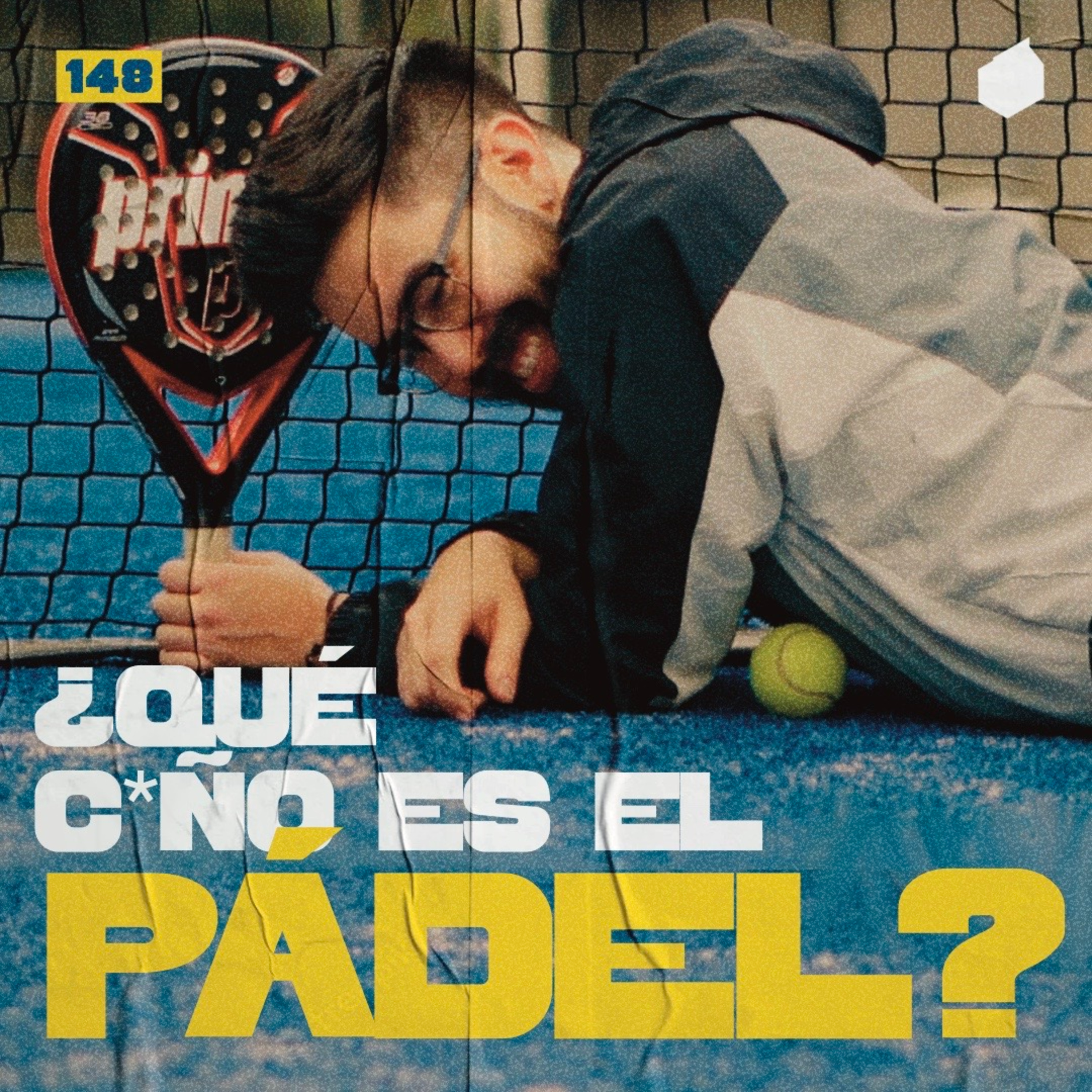 ¿Qué c*ñ0 es el pádel? | 148 episode artwork