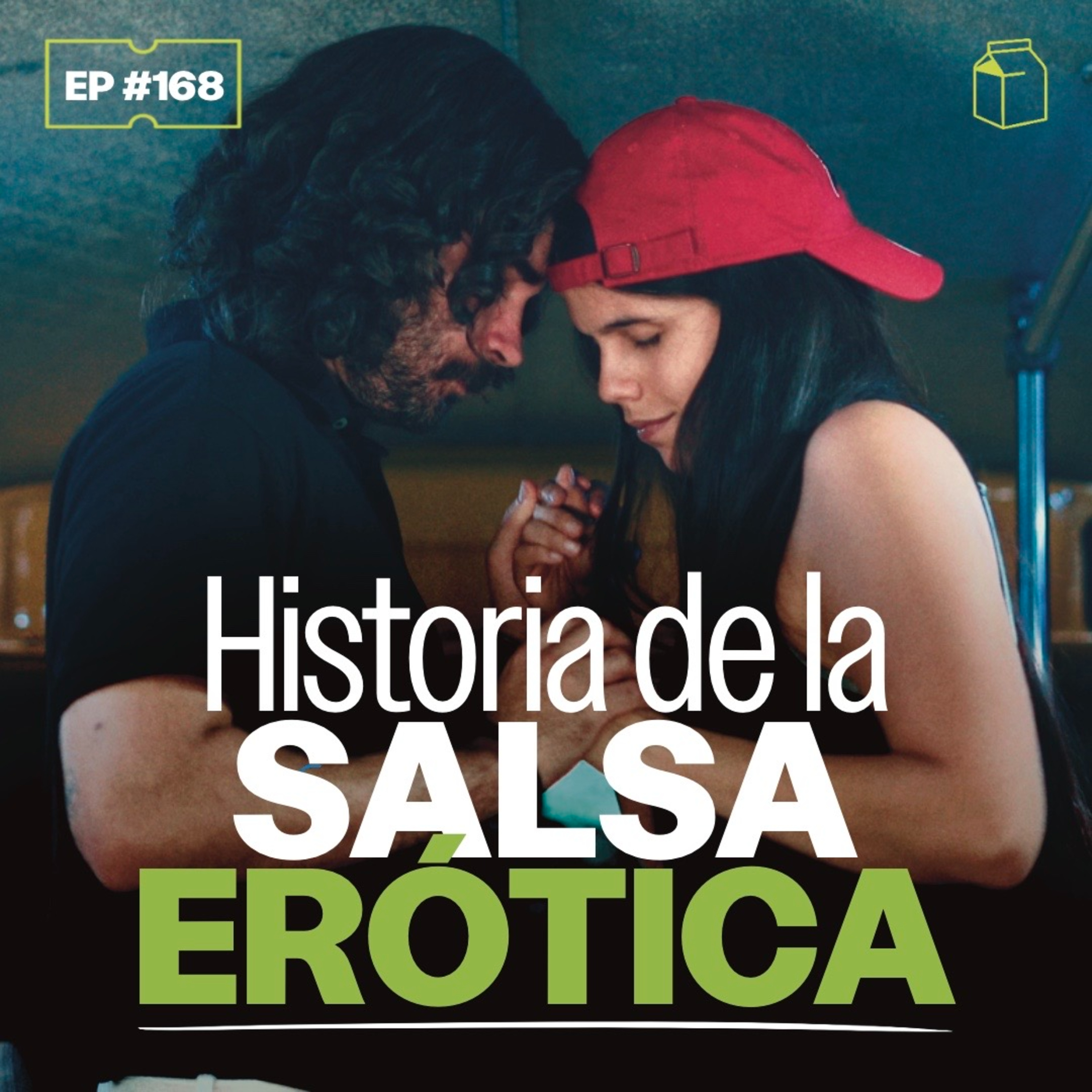 ¿De dónde viene la salsa erótica? | 168 episode artwork