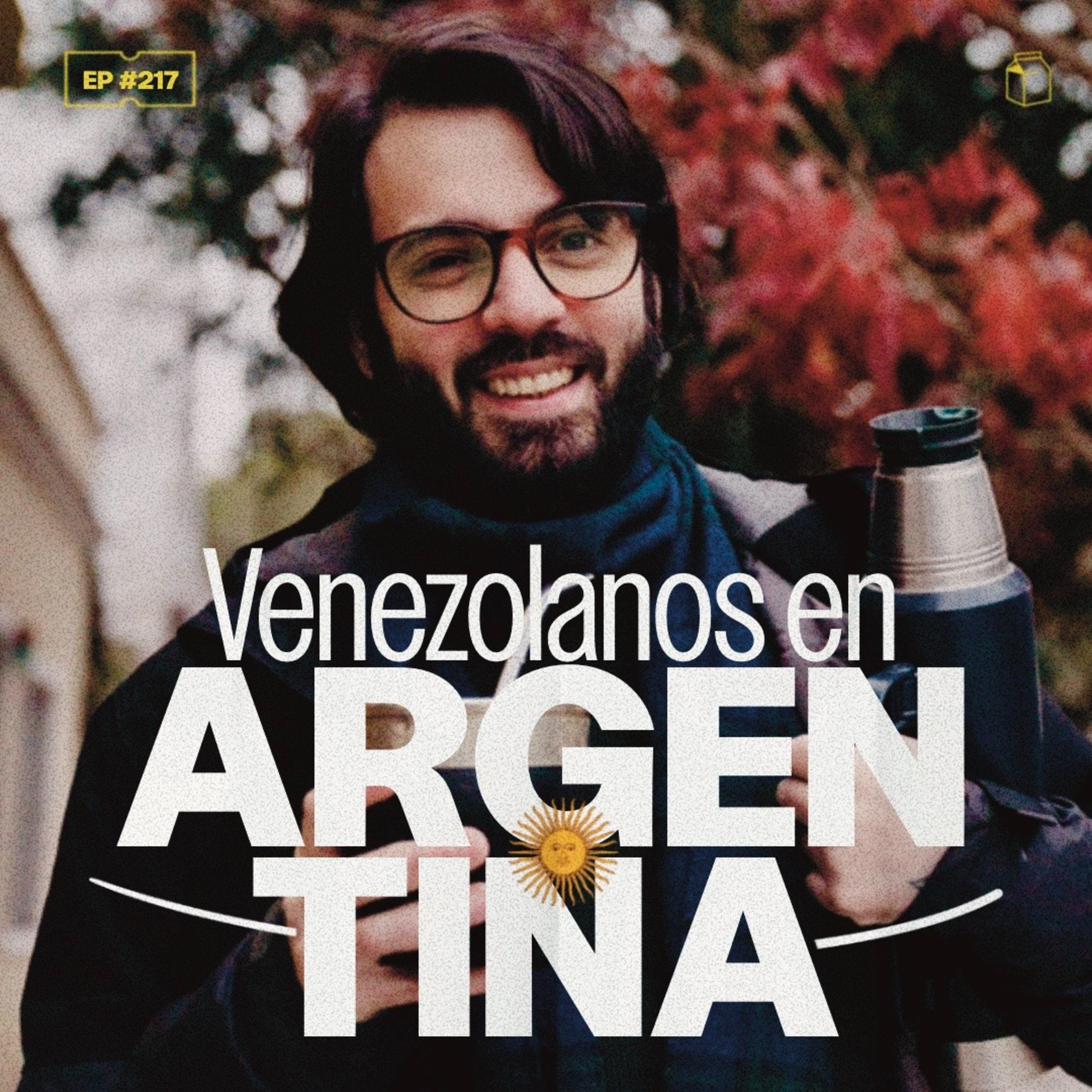 ¿Cómo es Argentina para los migrantes? | 217 episode artwork