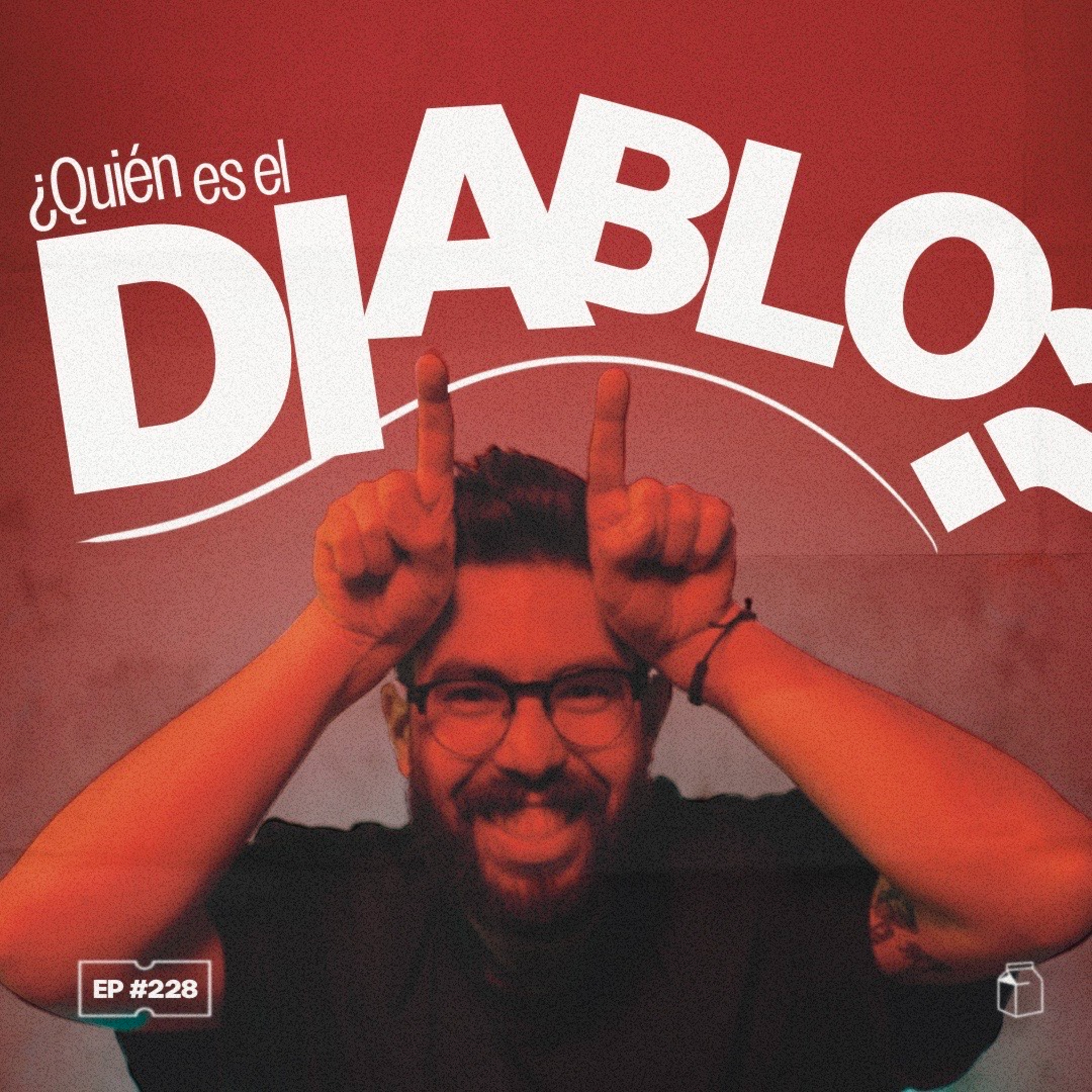 ¿Quién es el Diablo? | 228 episode artwork