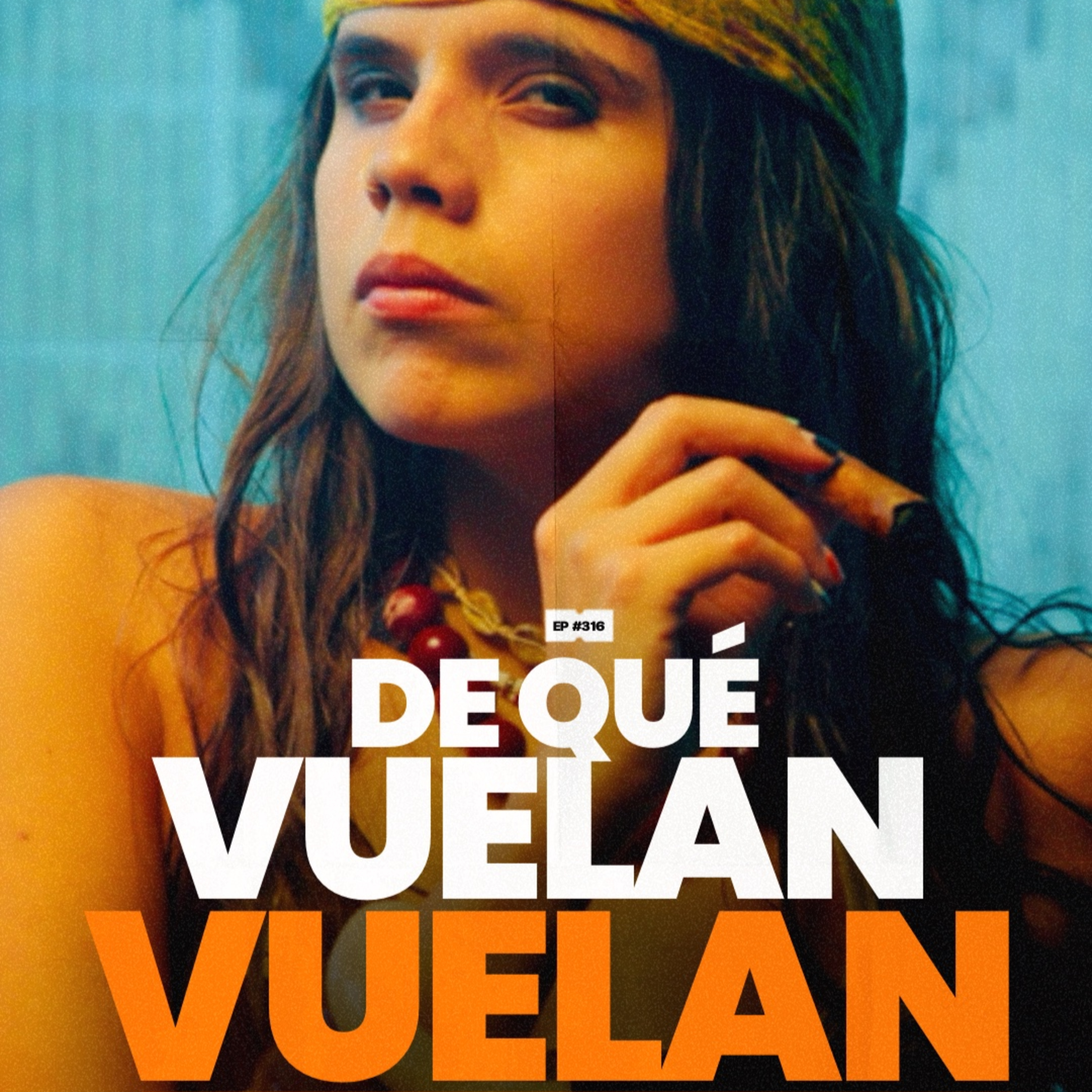 De que vuelan, vuelan | 316