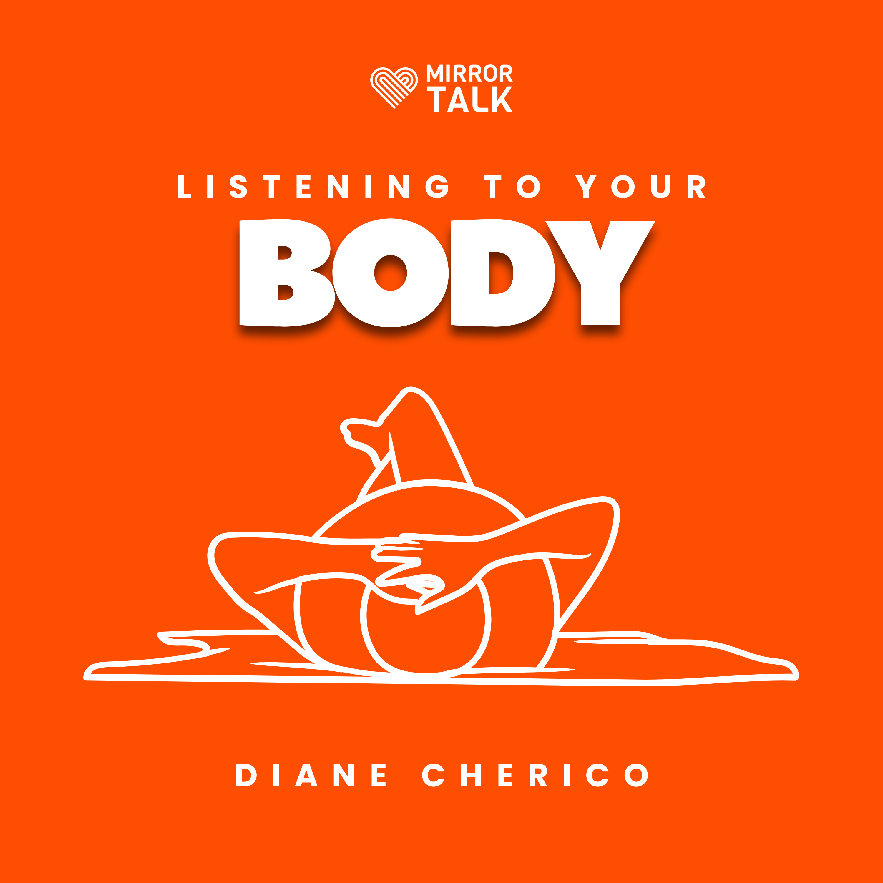 Listening to Your Body for Self-Healing with Diane Cherico episode artwork