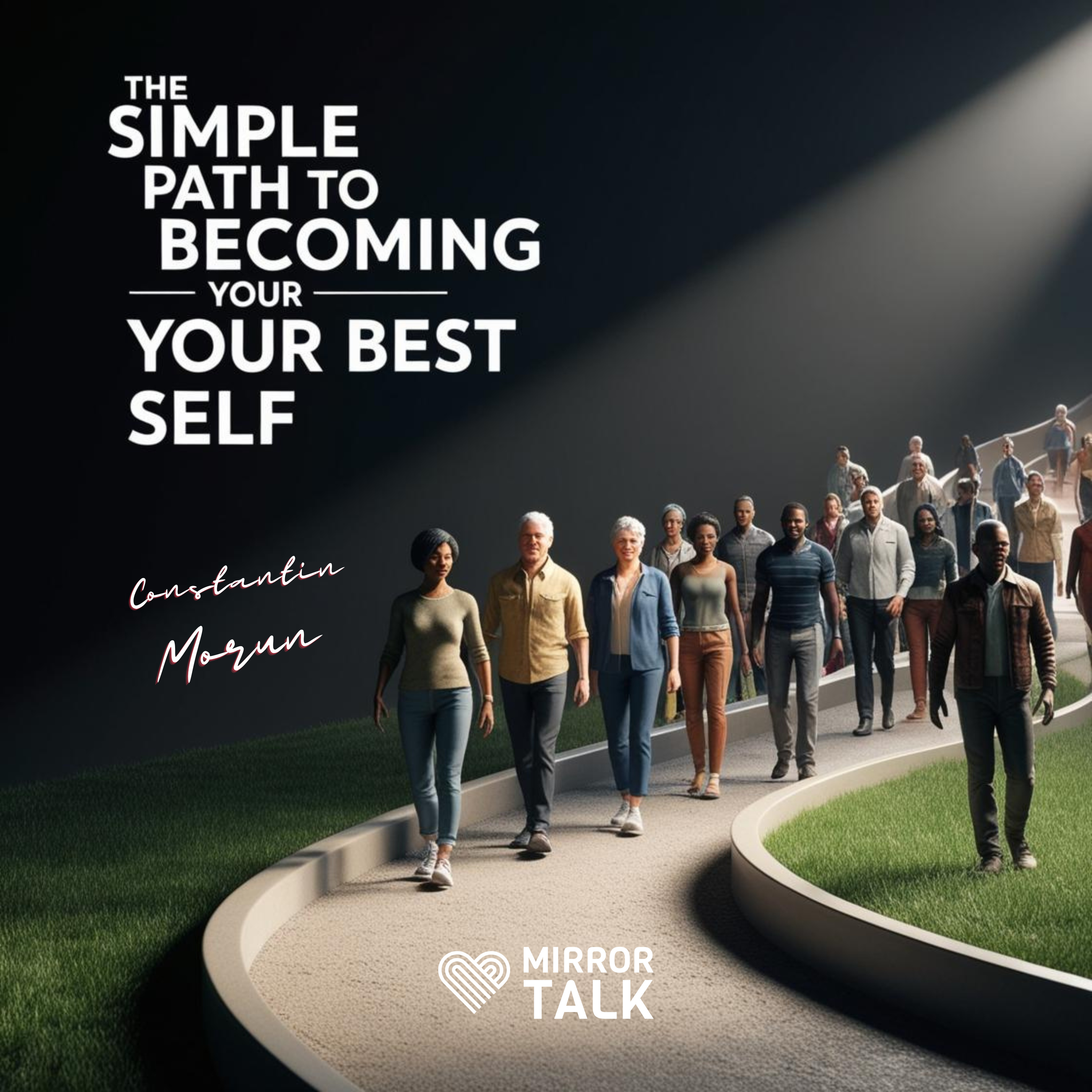 The Simple Path to Becoming Your Best Self with Constantin Morun episode artwork