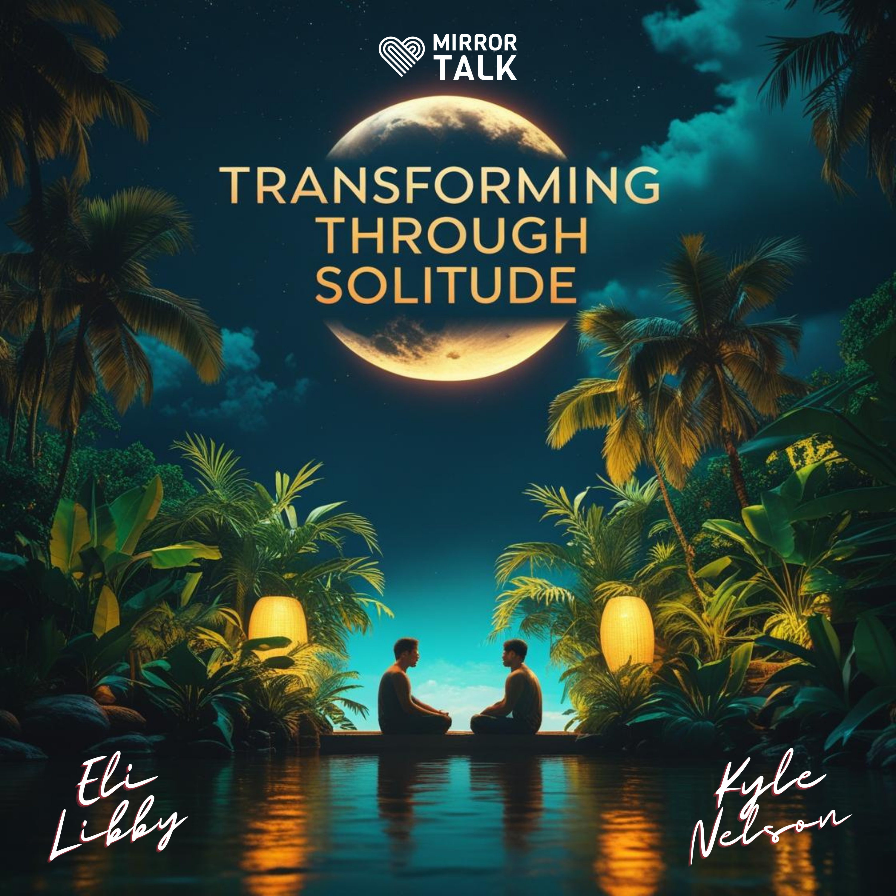 Transforming Through Solitude: The Healing Power of Intentional Disconnection with Eli Libby & Kyle Nelson of Solo Retreat Co. episode artwork