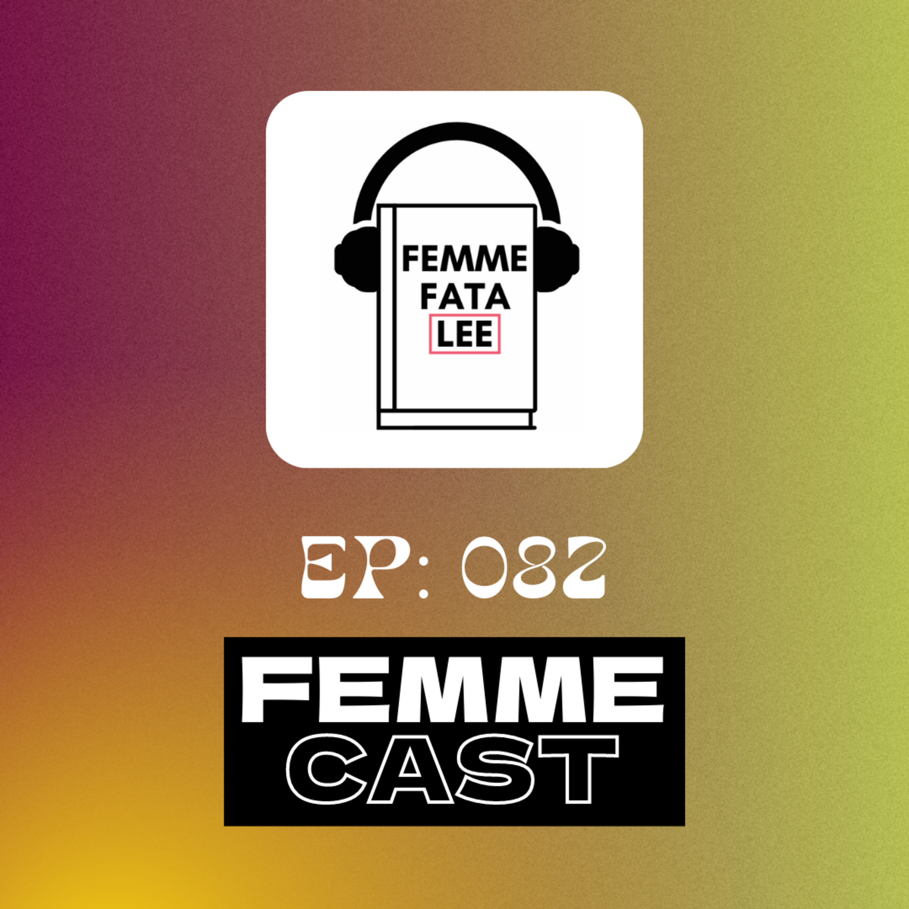 Femmecast
