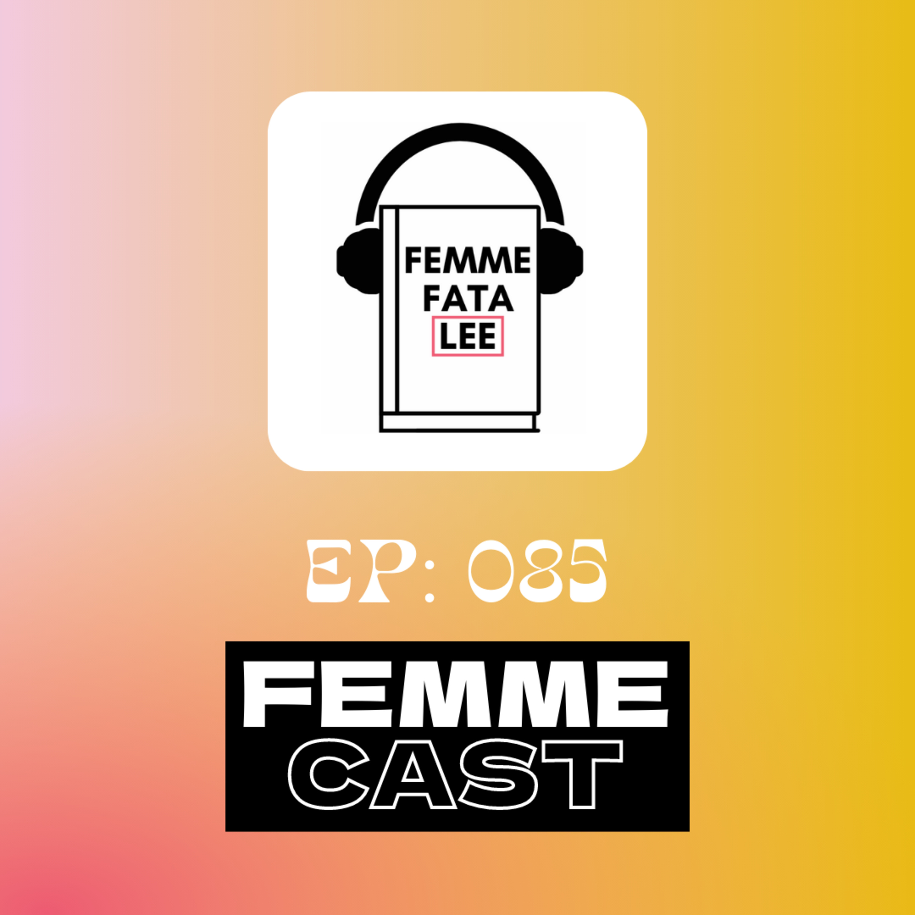 Femmecast