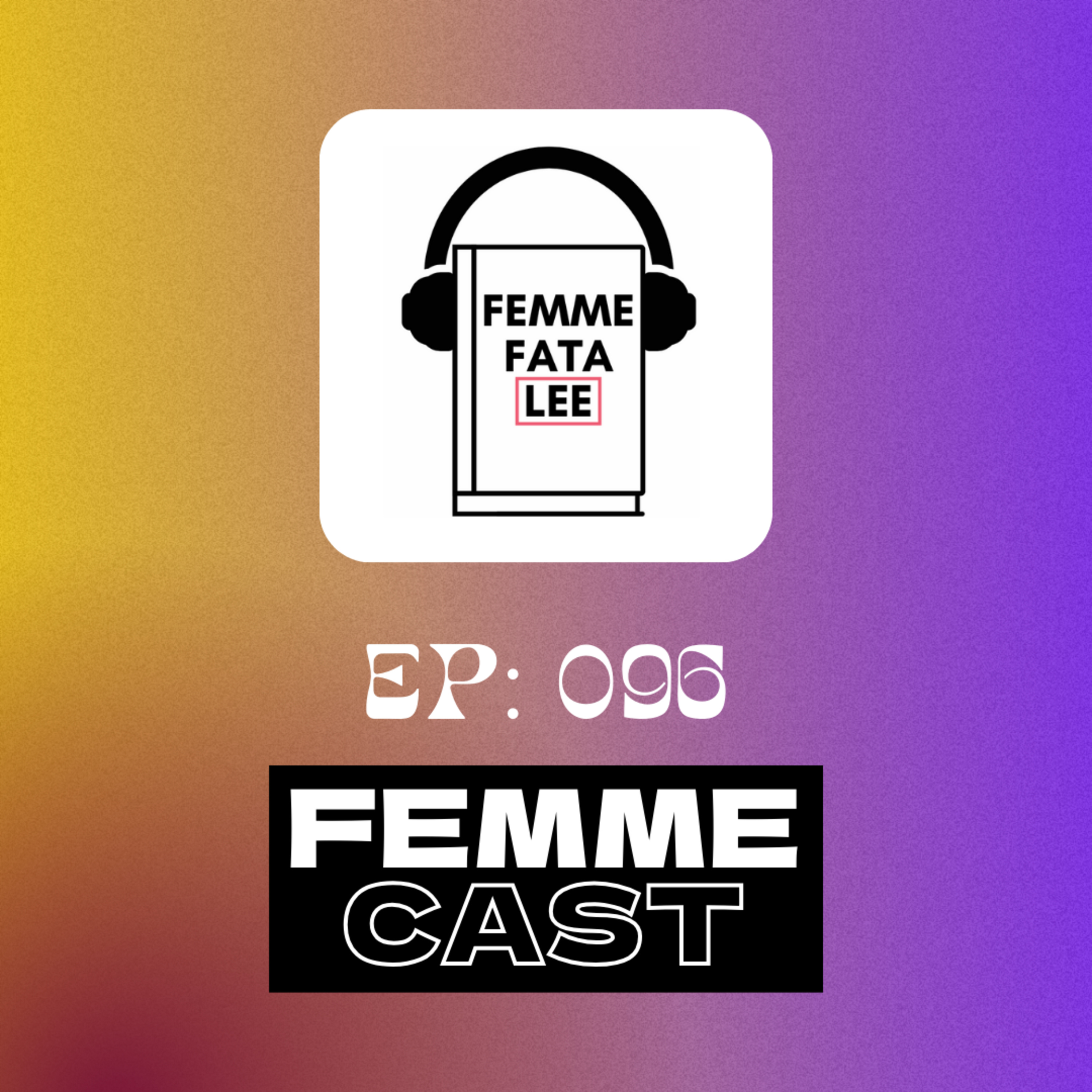 Femmecast