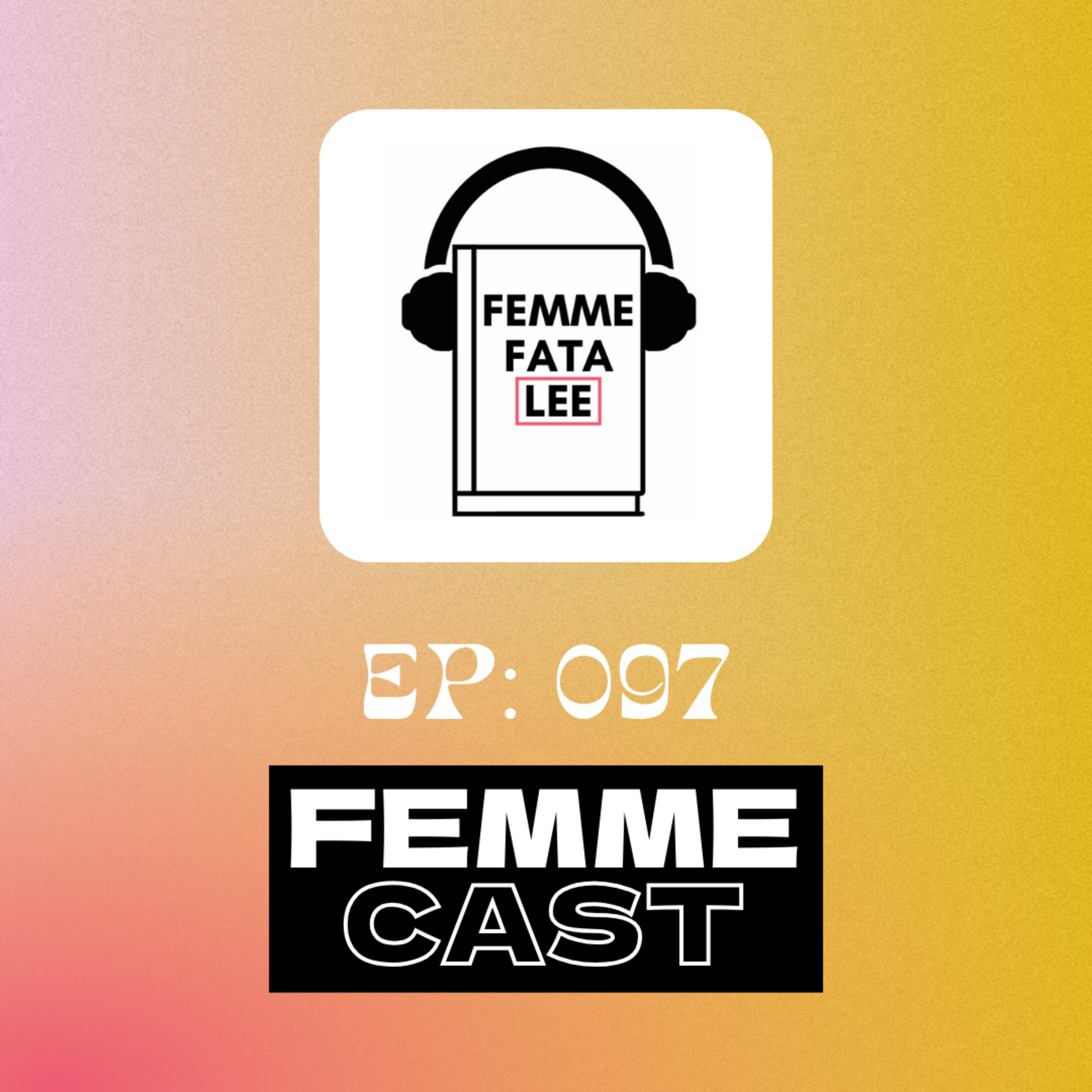 Femmecast