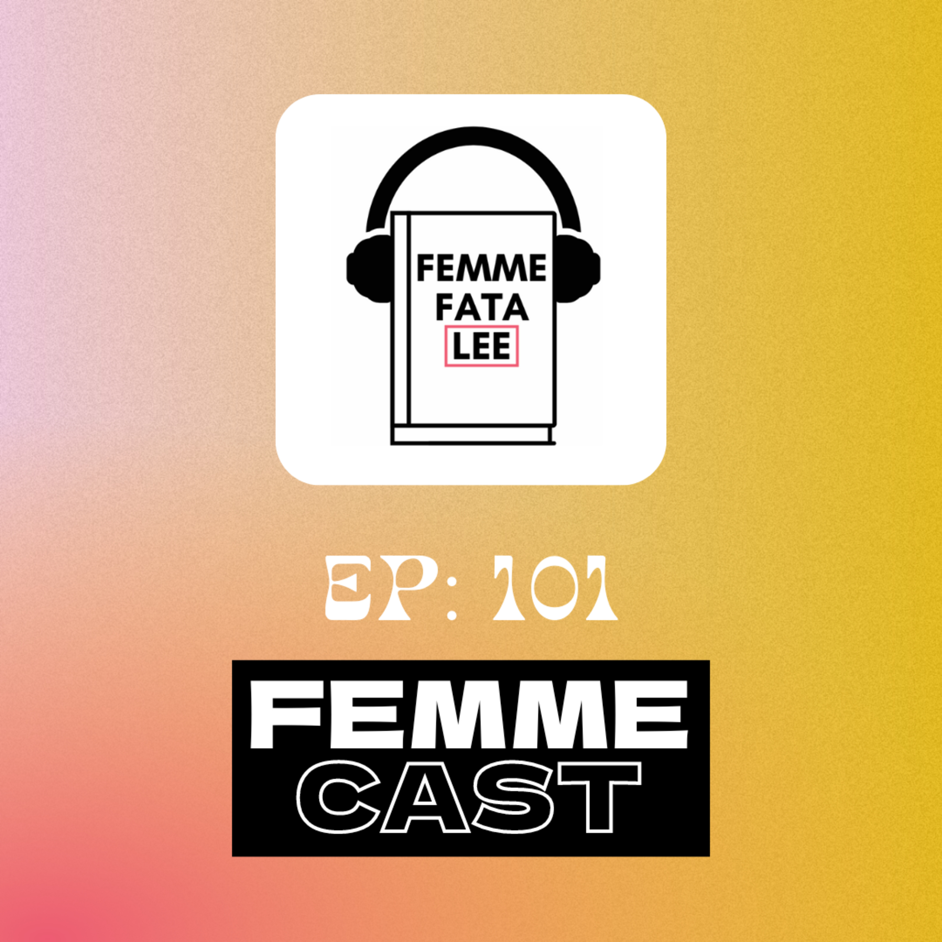 E101: Dos mujeres, un 8M