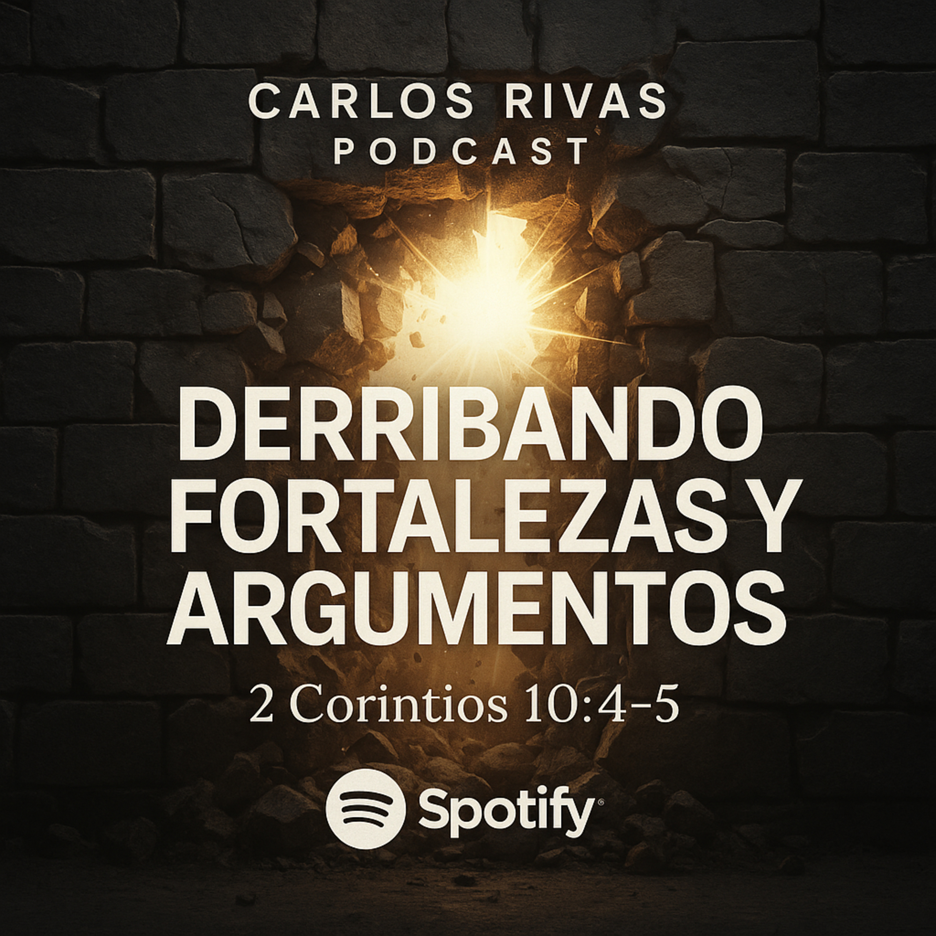 Derribando Fortalezas (Argumentos) episode artwork