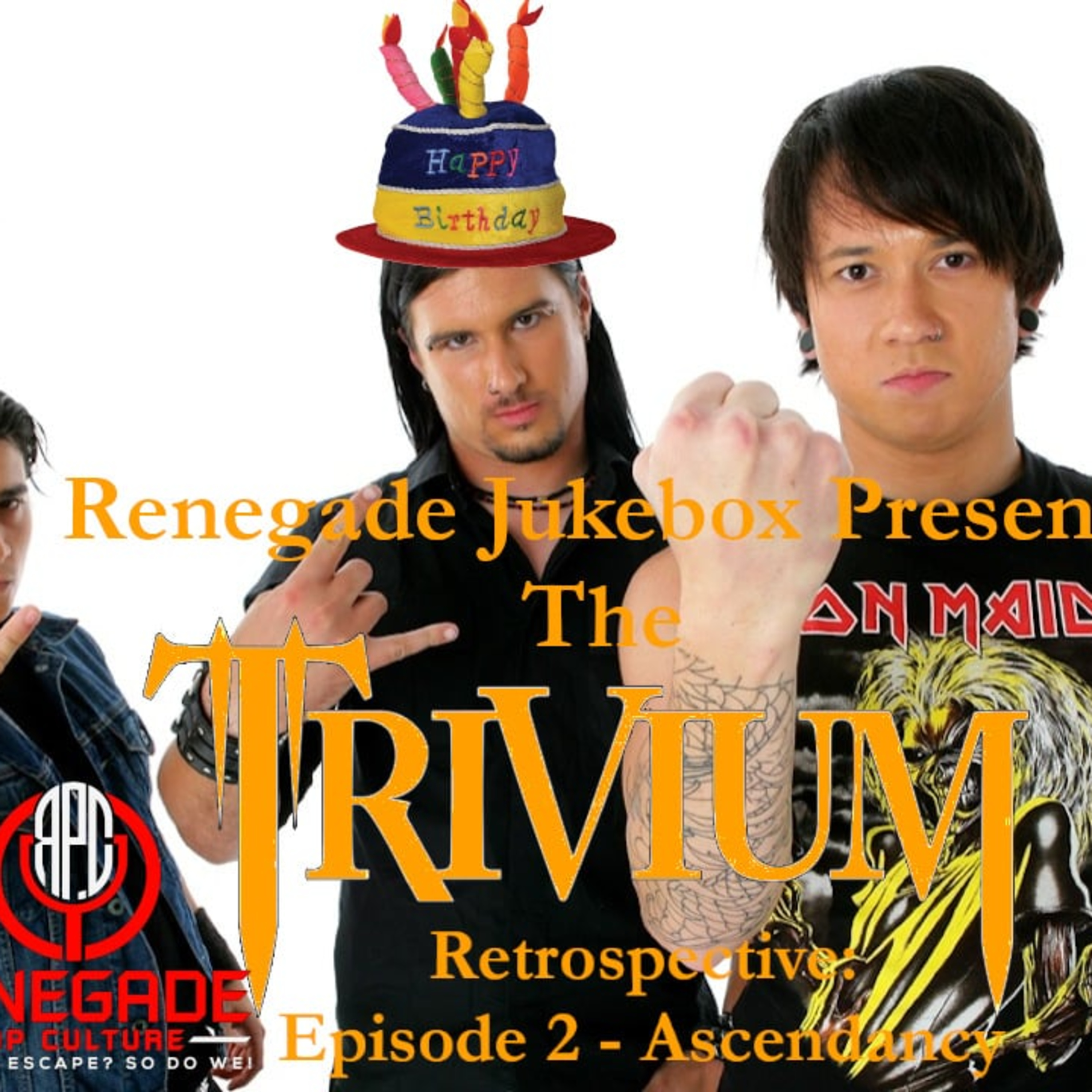 The Trivium Retrospective: Episode 2 - Ascendancy - Renegade Jukebox #52 episode artwork