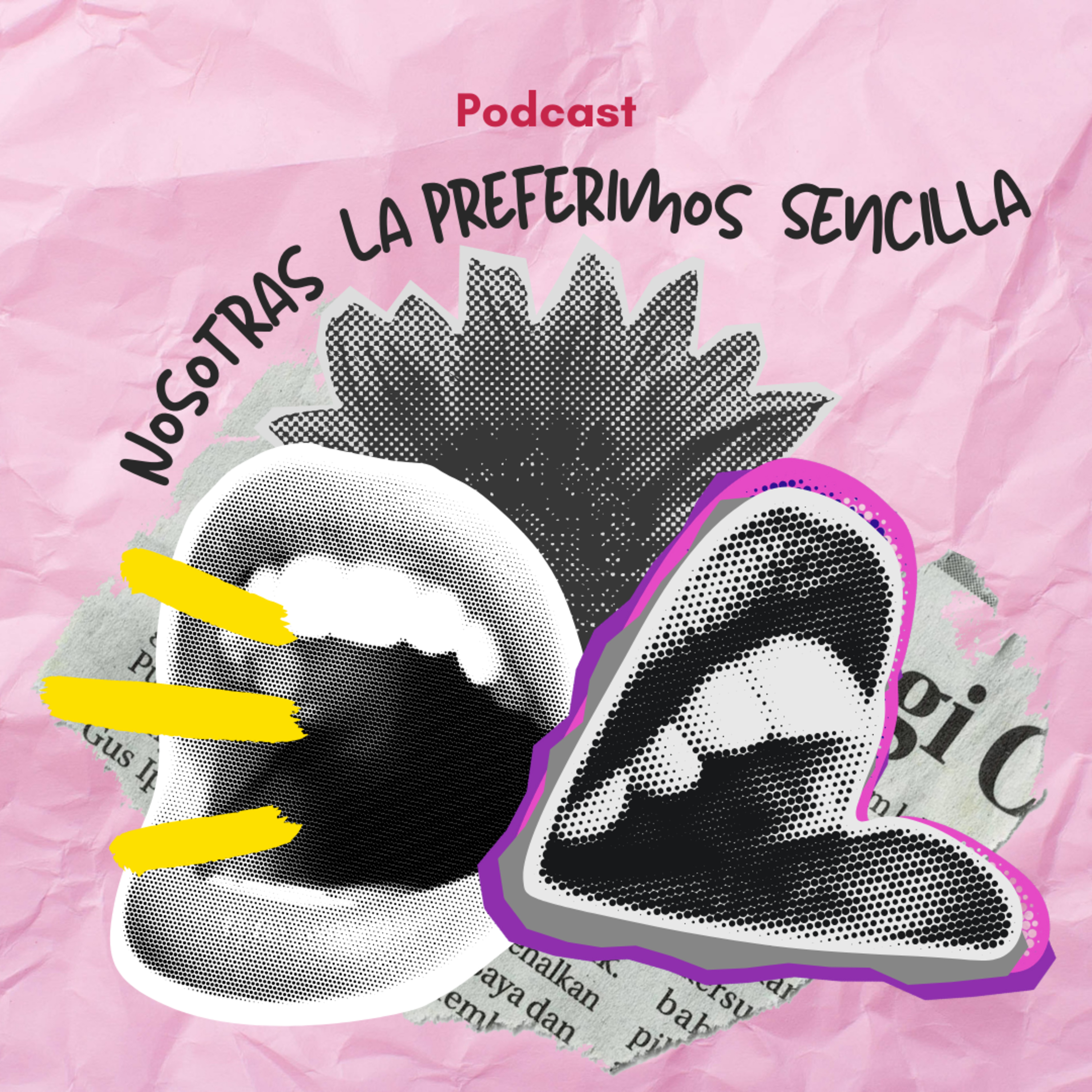 Nosotras la preferimos sencilla