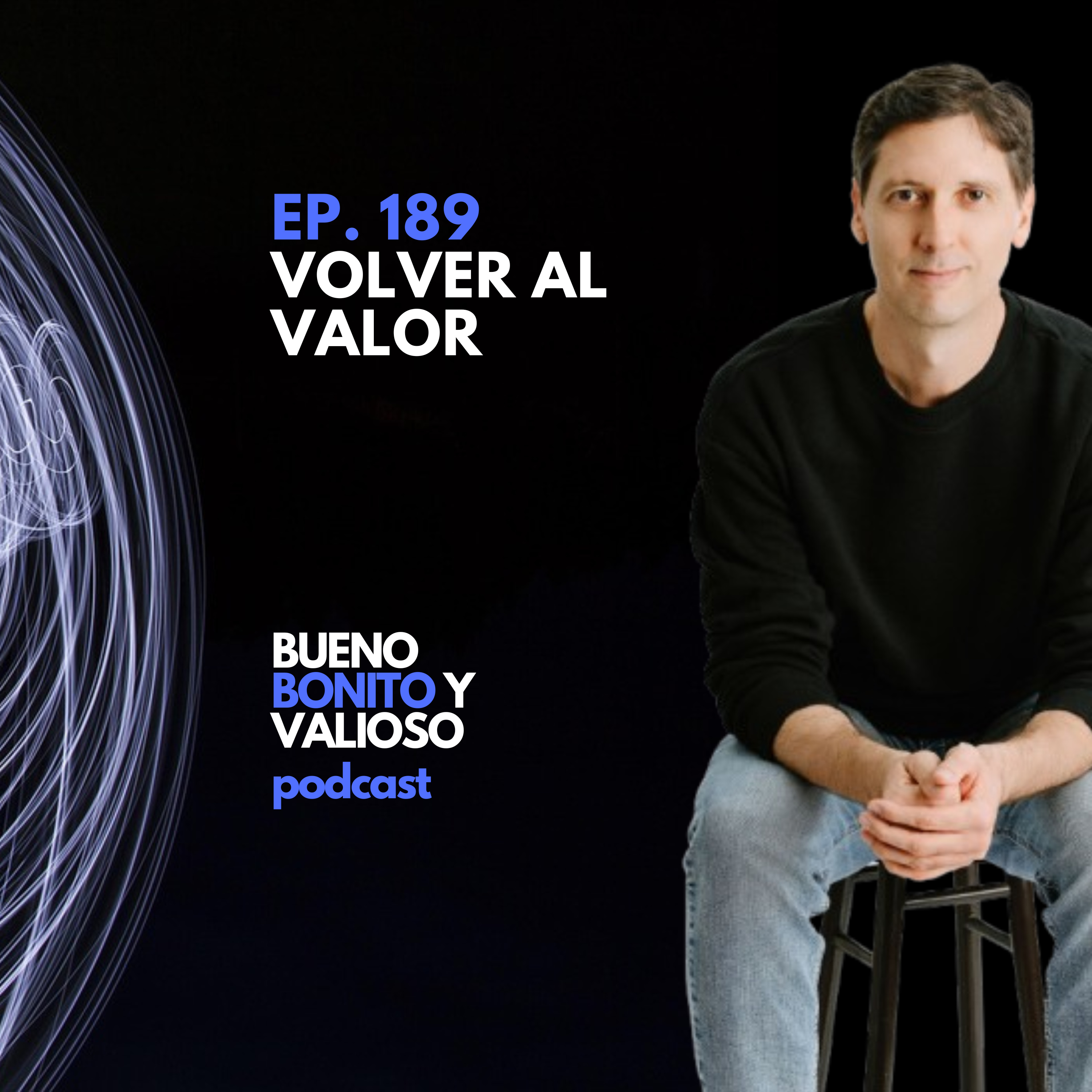 Portada de Bueno, Bonito y Valioso