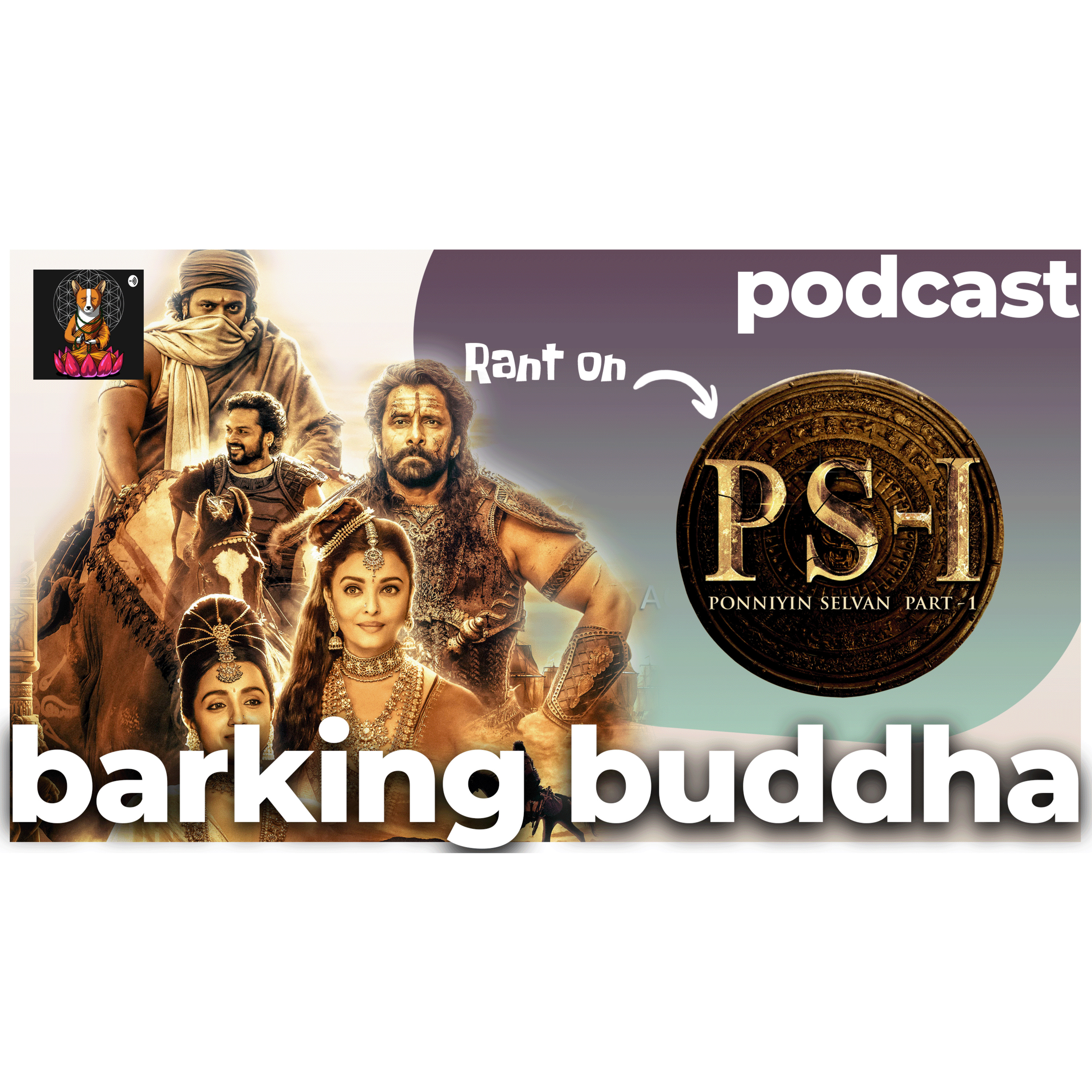 Ponniyin Selvan Rant (in Tamil) episode artwork