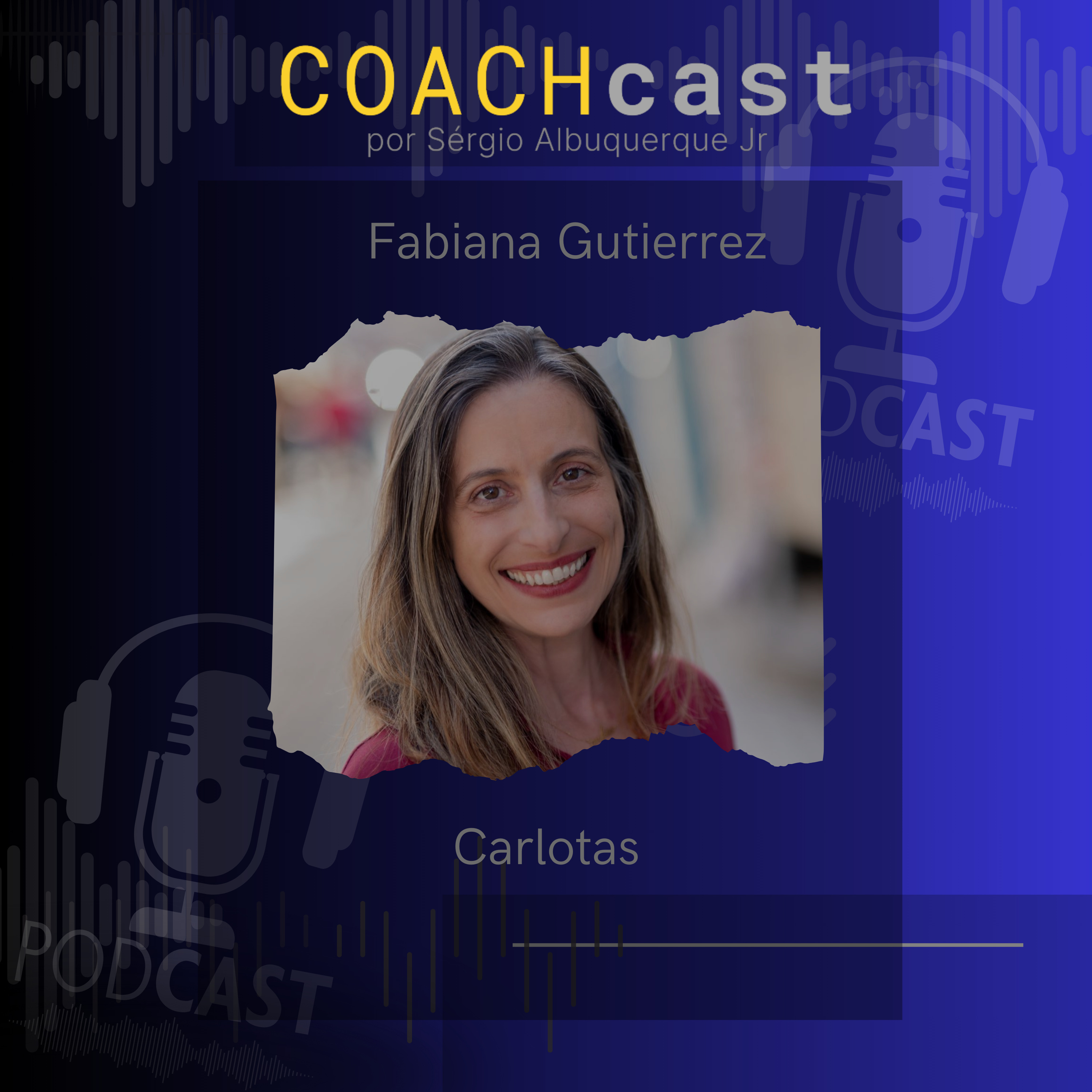 COACHcast- carreiras e negócios