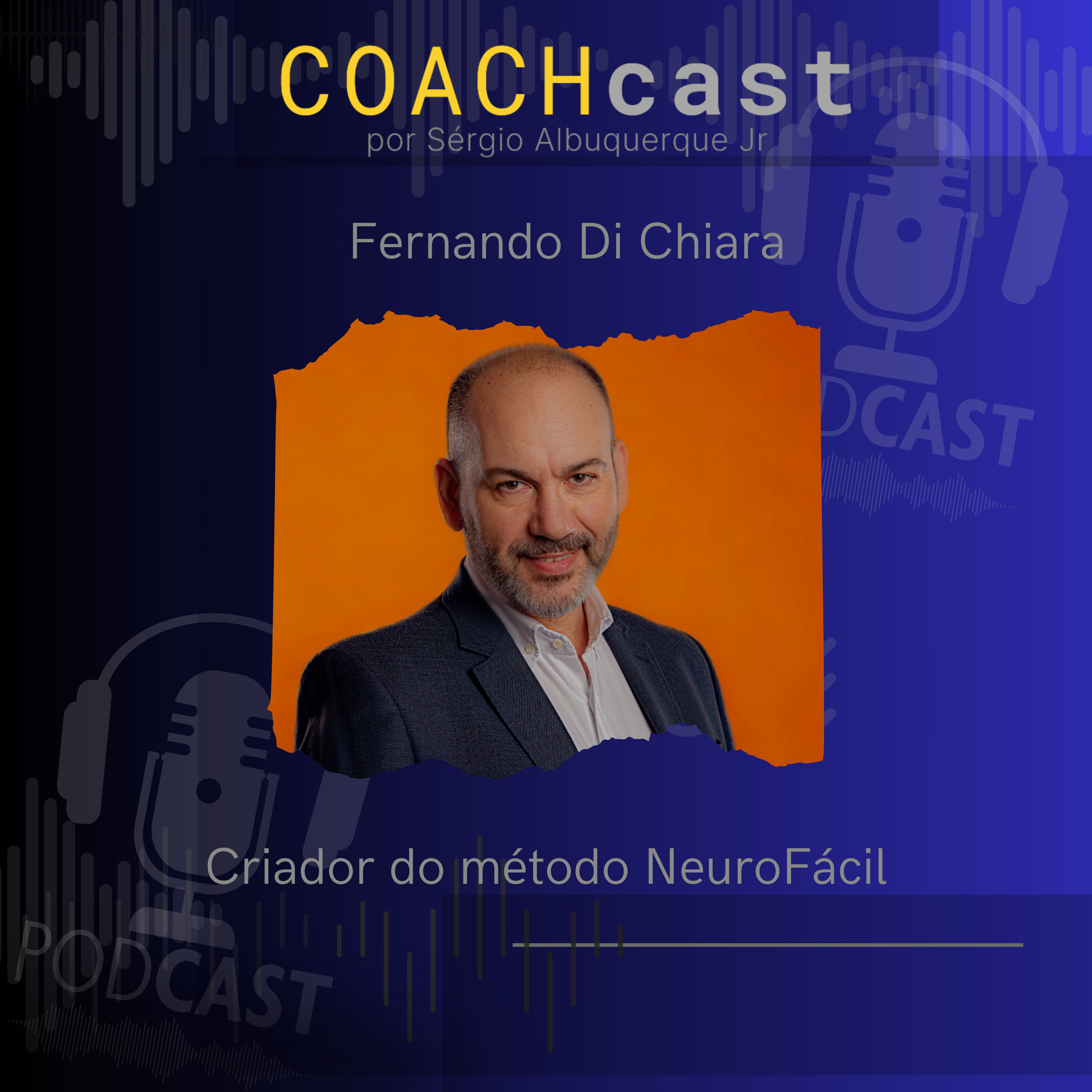 ANO V #241 | Método NEUROFÁCIL - Tem que ser fácil fazer negócios com você - Fernando Di Chiara