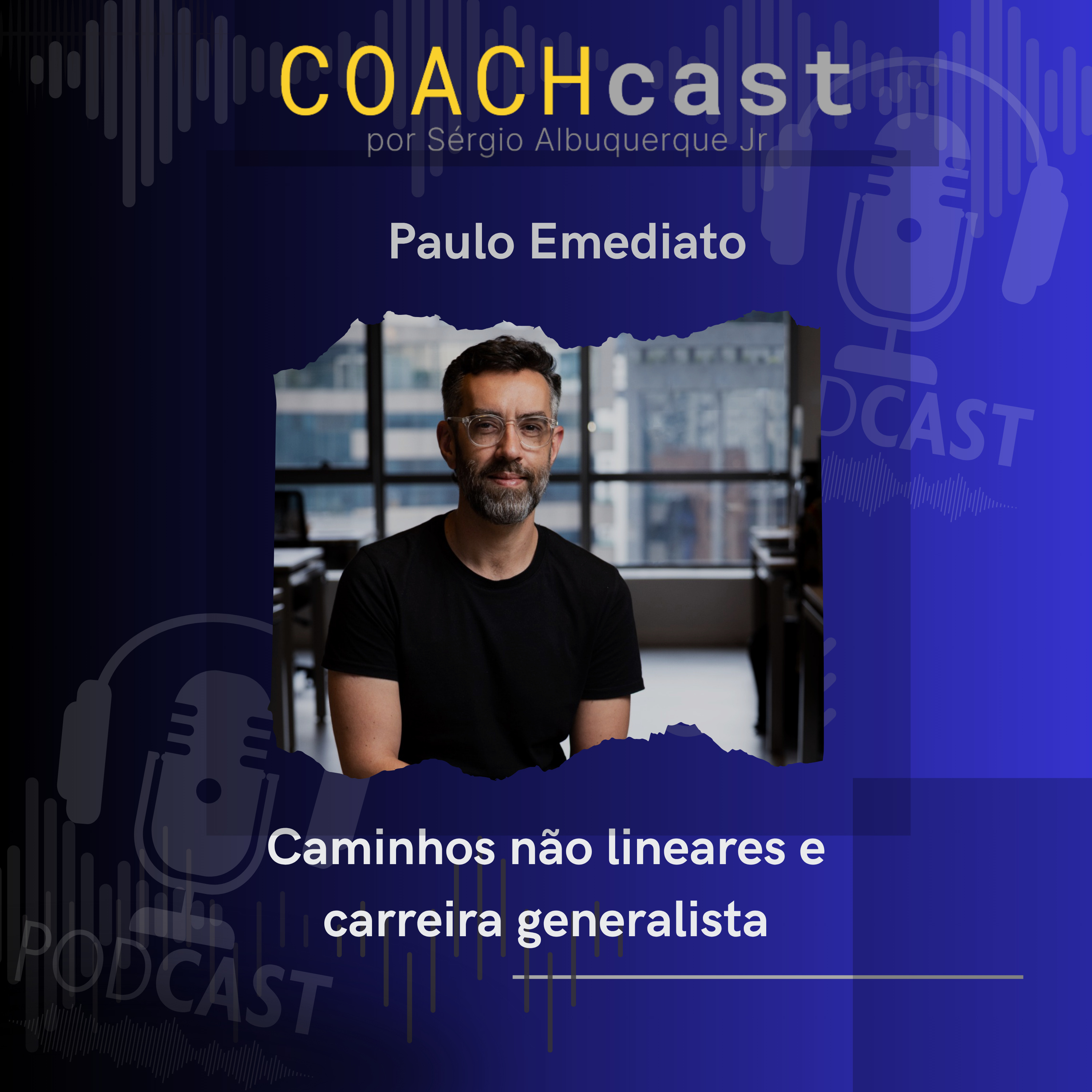 COACHcast- carreiras e negócios