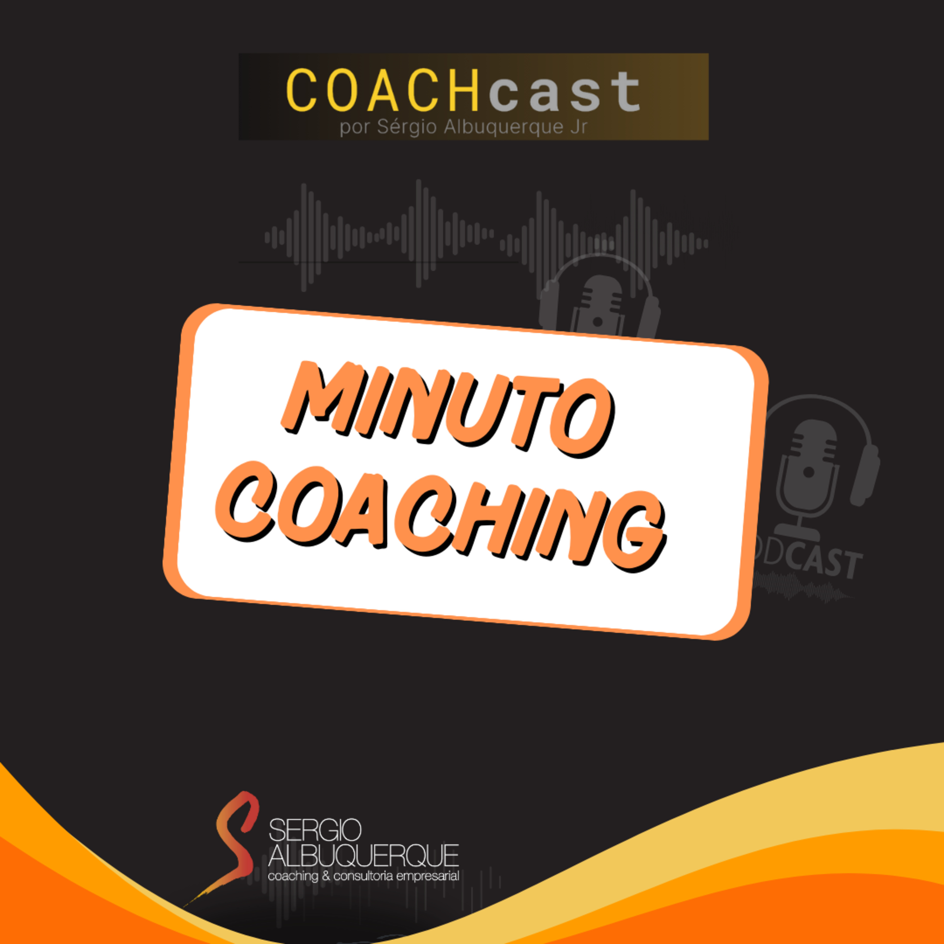 Minuto coaching - Coragem Não é Ausência de Medo