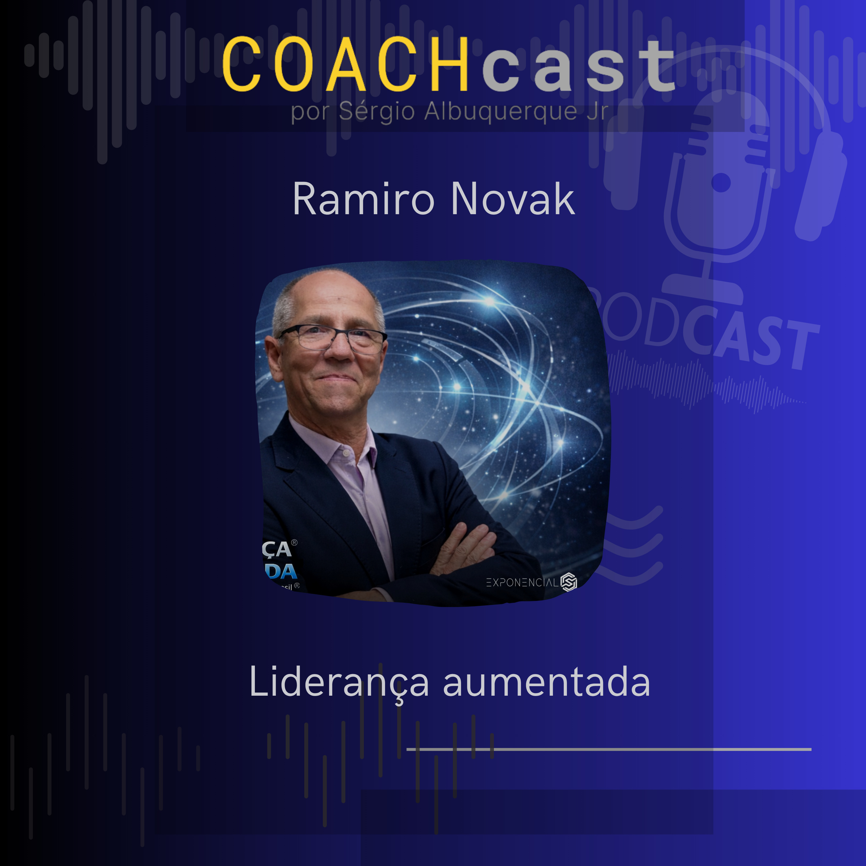 ANO VI - 305 - Liderança aumentada com Ramiro Novak