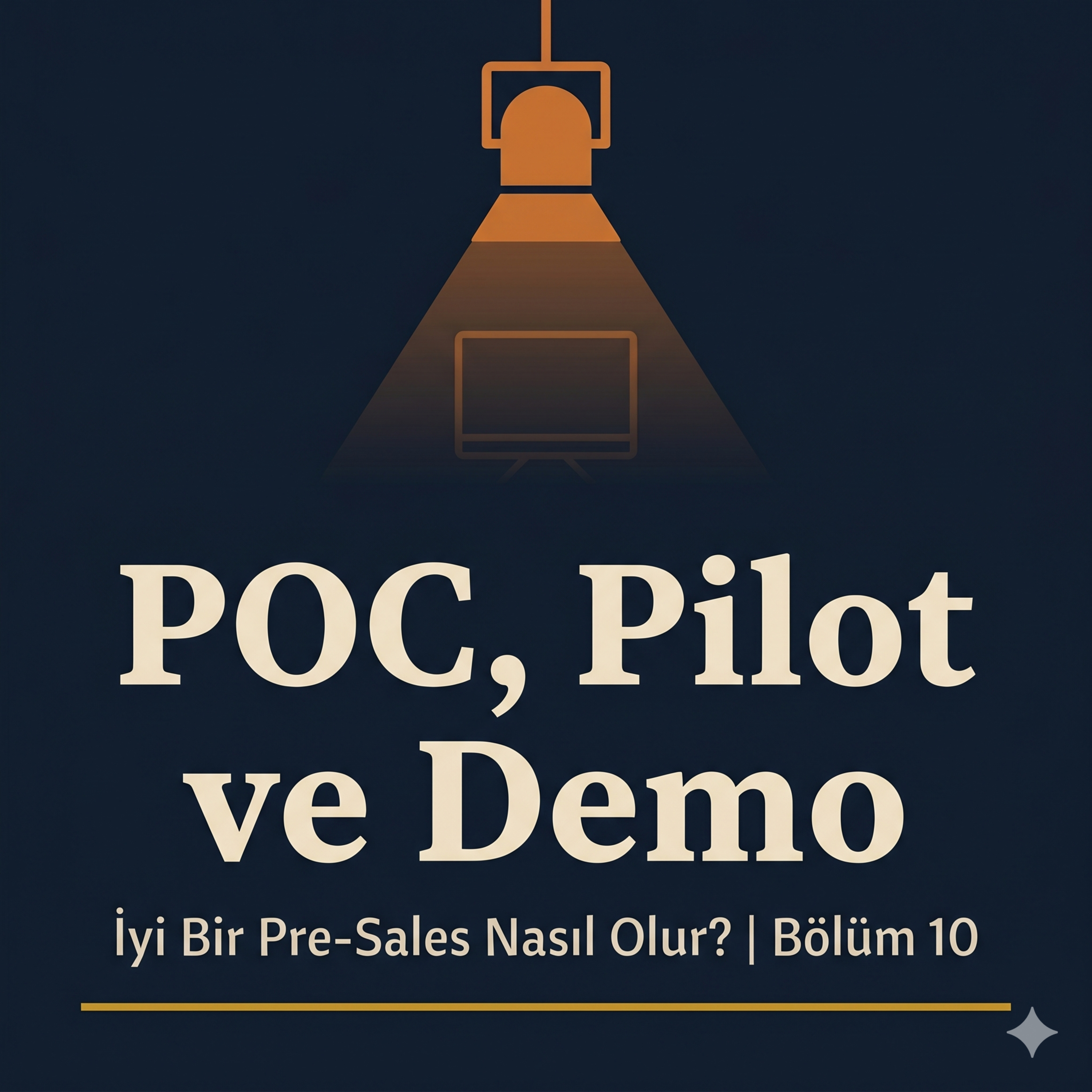 POC, Pilot ve Demo Yönetimi: Teknik Değerlendirmeyi Kazanmak episode artwork