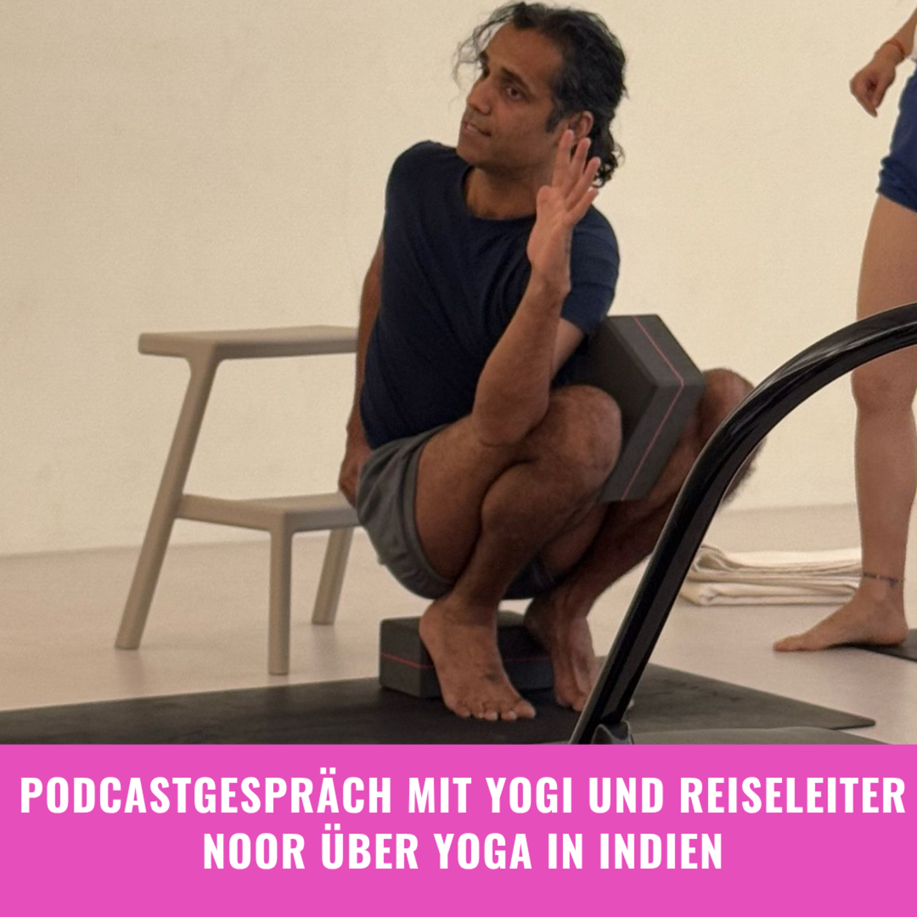 Im Gespräch mit Yogi Noor über Yoga in Indien episode artwork