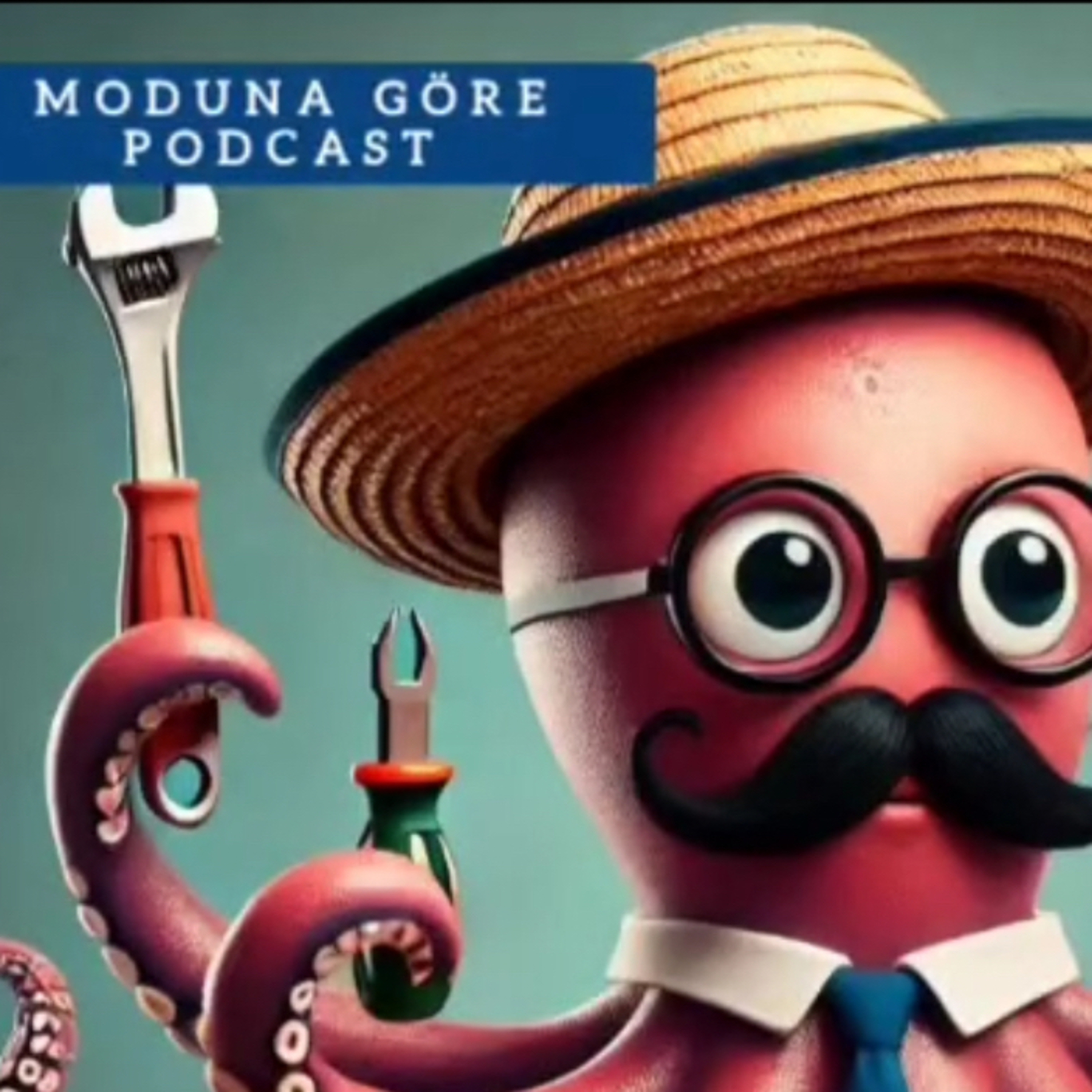 MODUNA GÖRE PODCAST