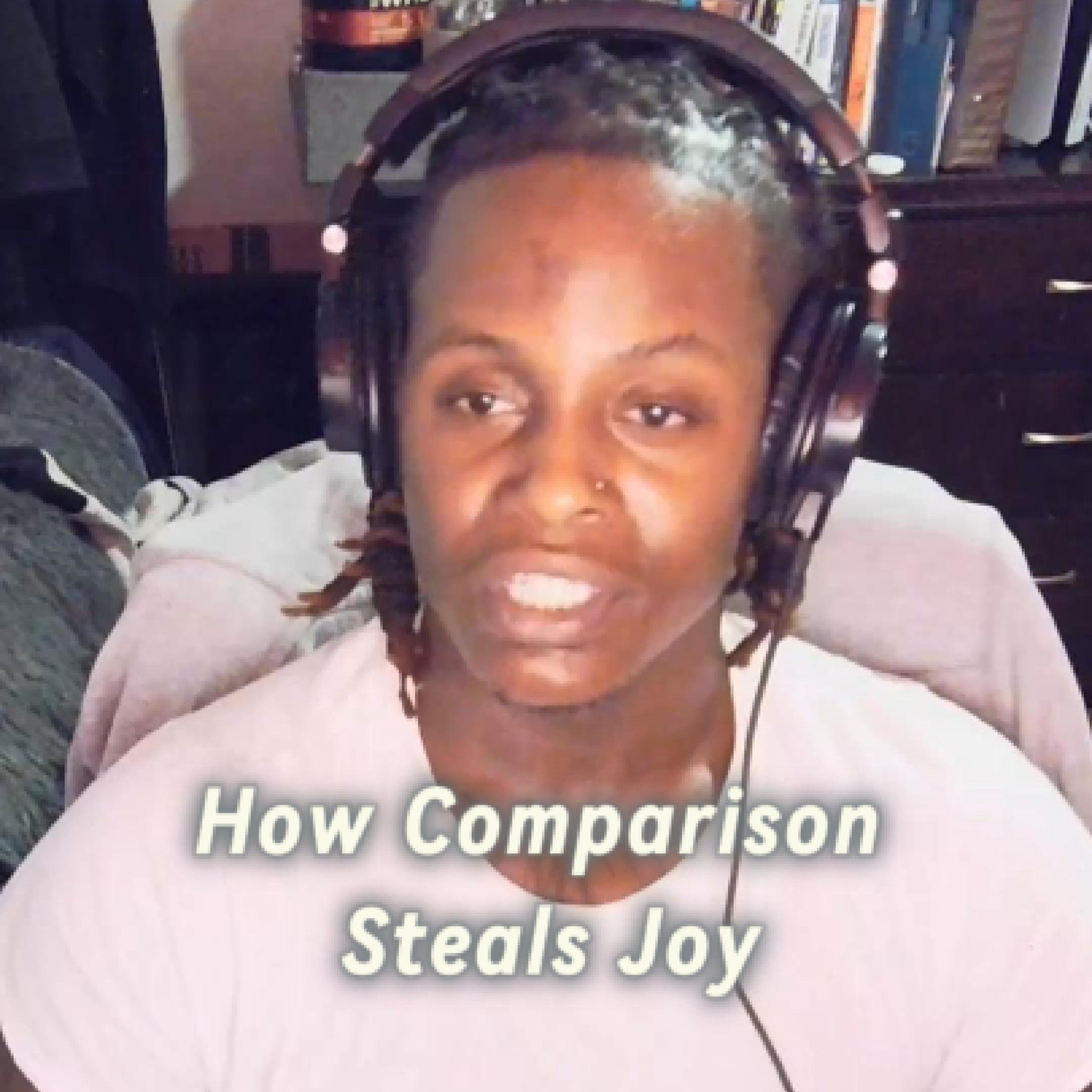 How Comparison Steals Joy episode artwork