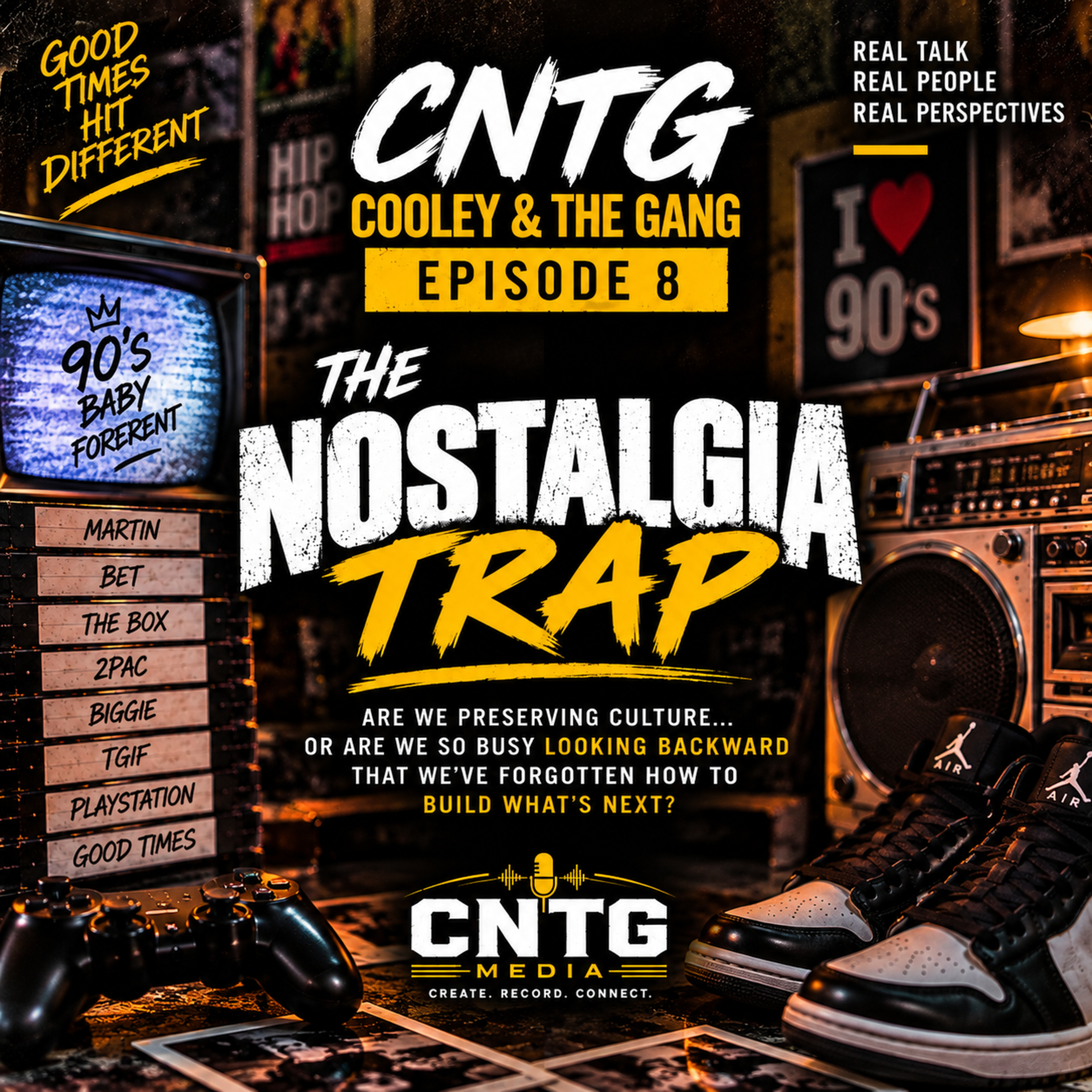 Episode 8: The Nostalgia Trap episode artwork