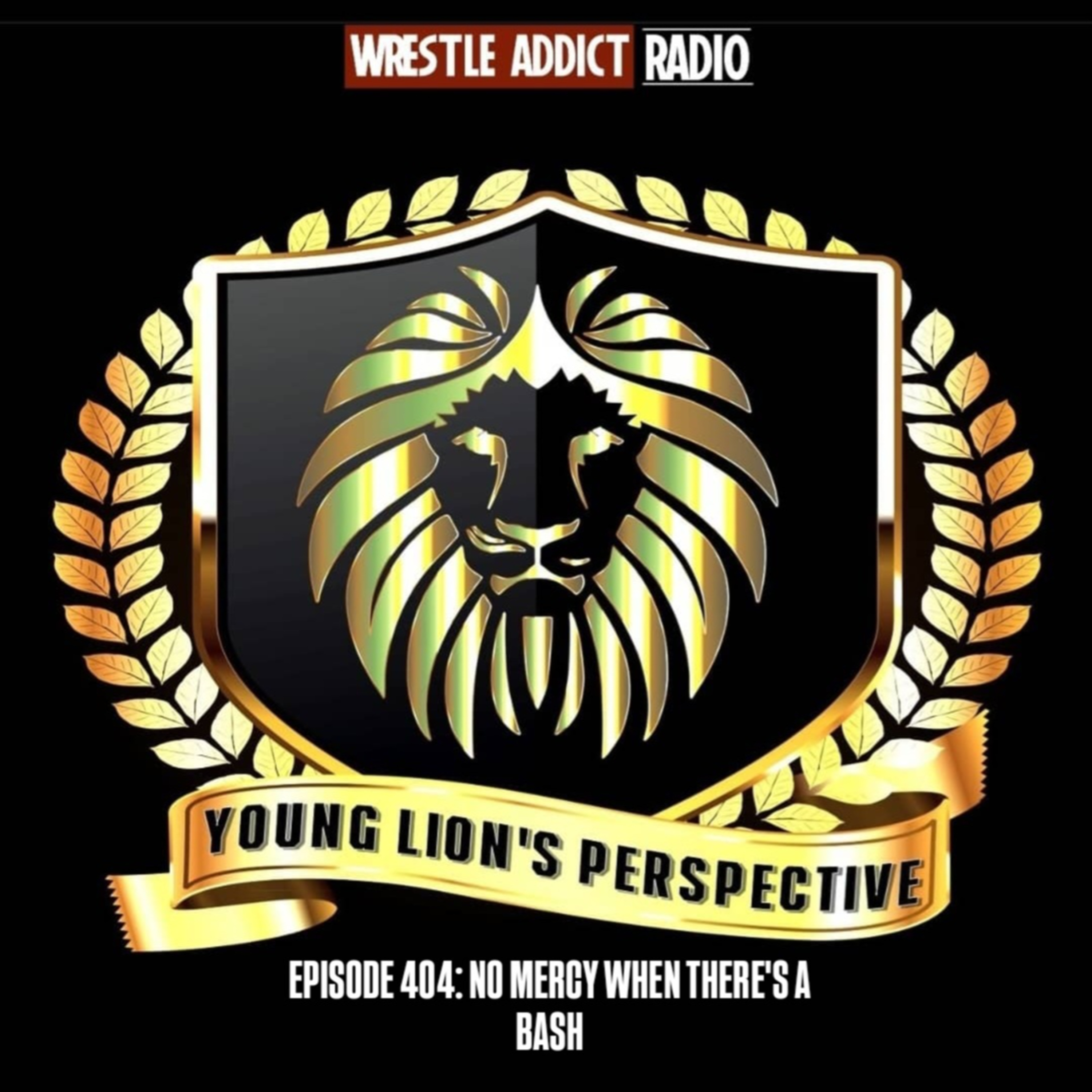 YLP Podcast - Ep. 404: No Mercy When There's A Bash episode artwork