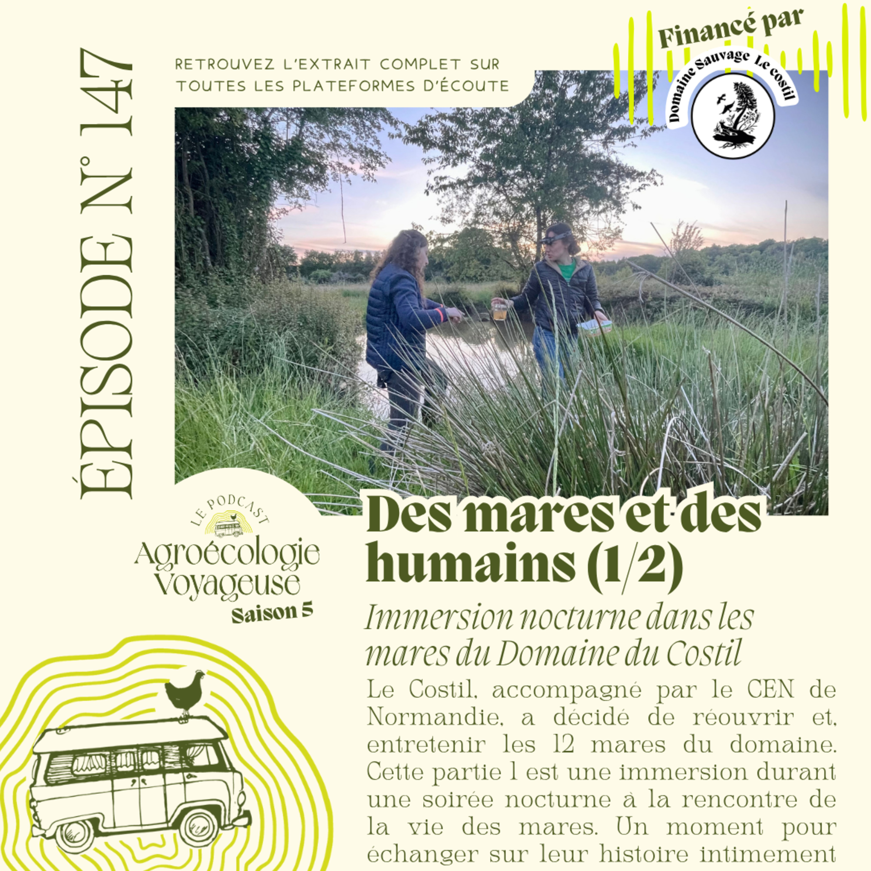 #147 Des Mares et des Humains 💦 Immersion nocturne au domaine du Costil