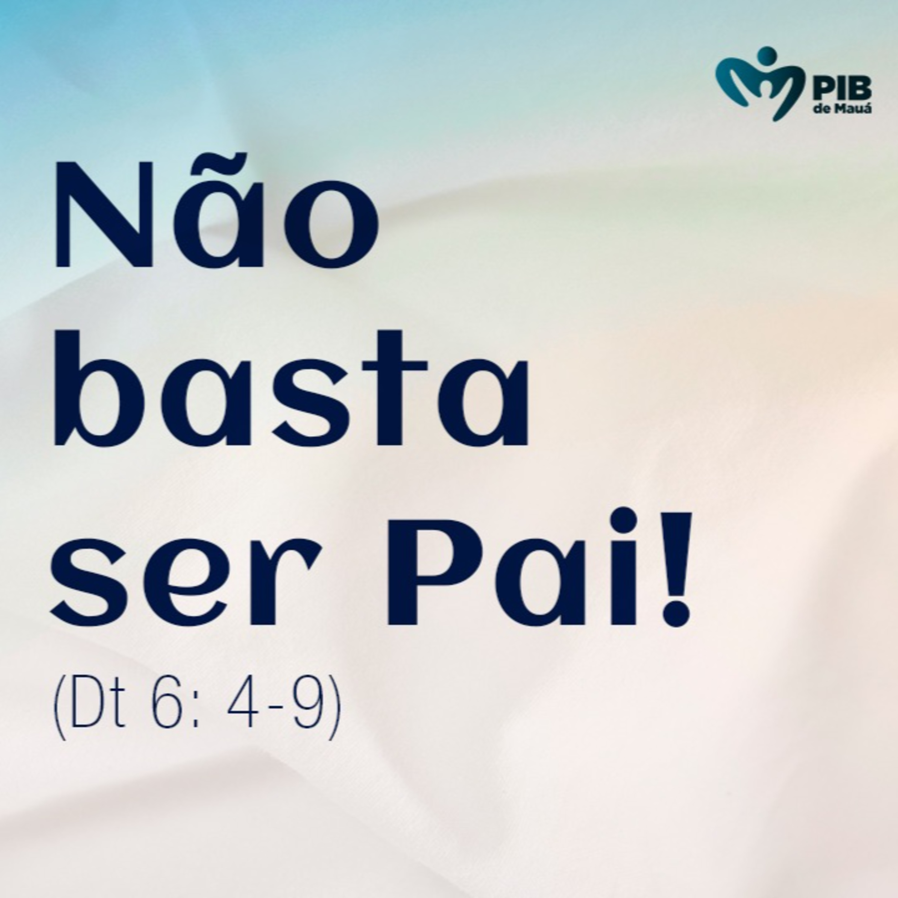 Não basta ser Pai! - Pr. Emanuel Uchôa. - Deuteronômio 6: 4-9. episode artwork