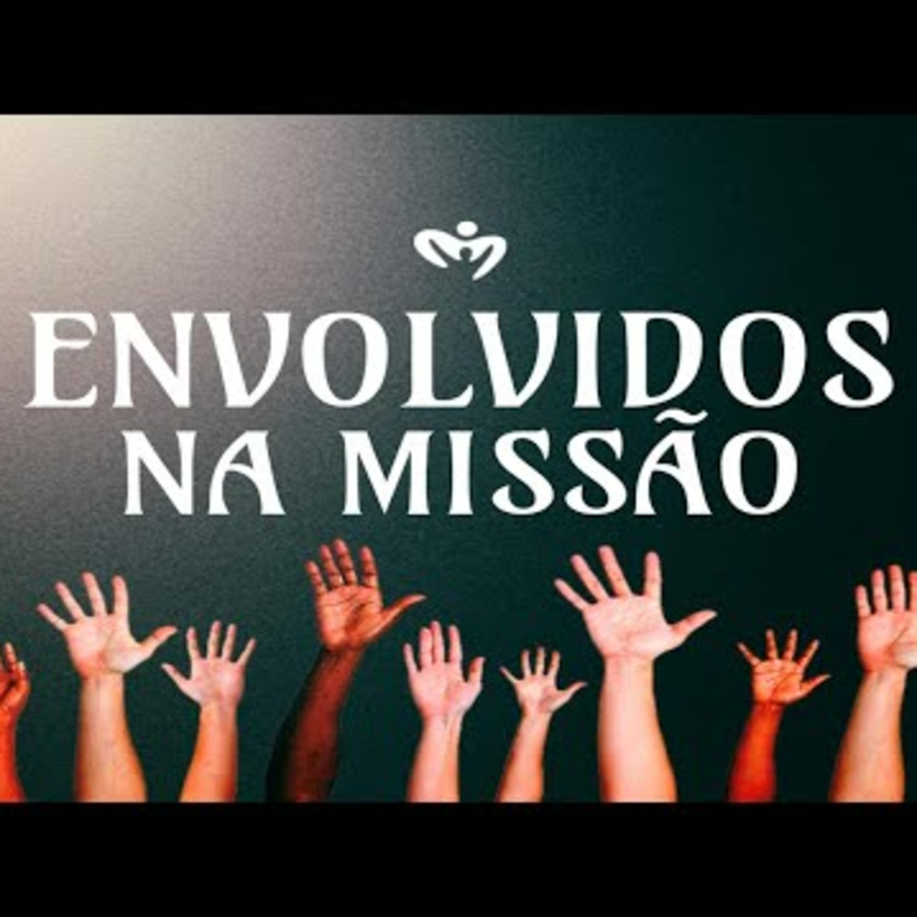 Envolvidos na Missão - Pr. Emanuel Uchoa. episode artwork