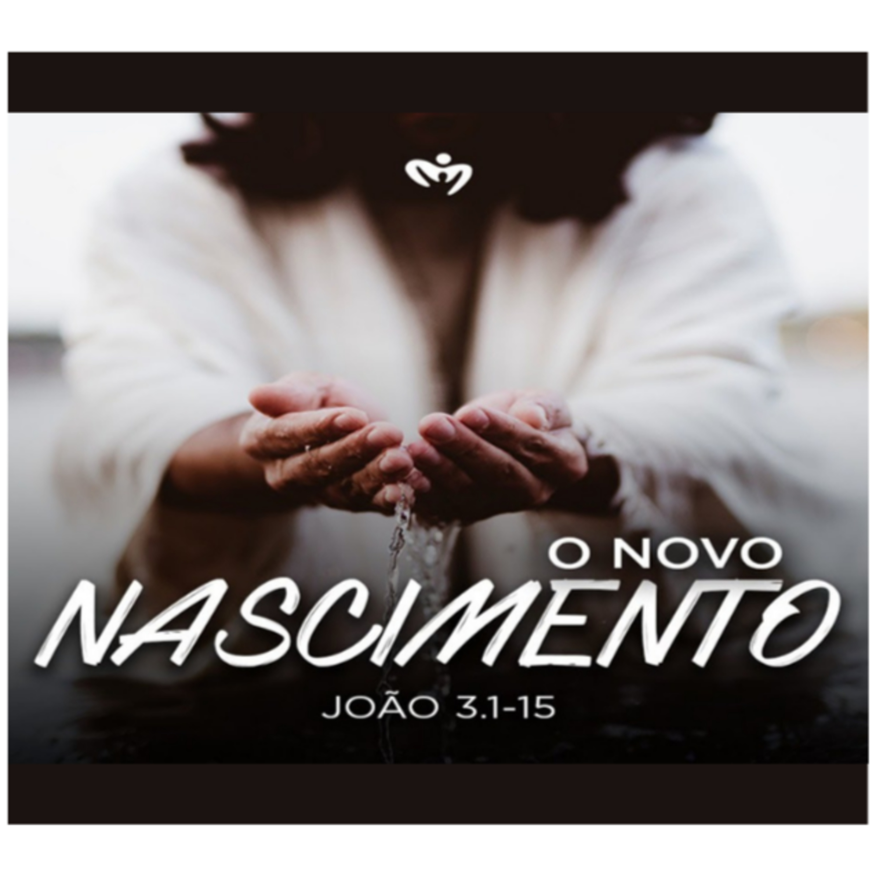 O Novo Nascimento - Pr. Nilber Joaquim João 3: 1-15. episode artwork