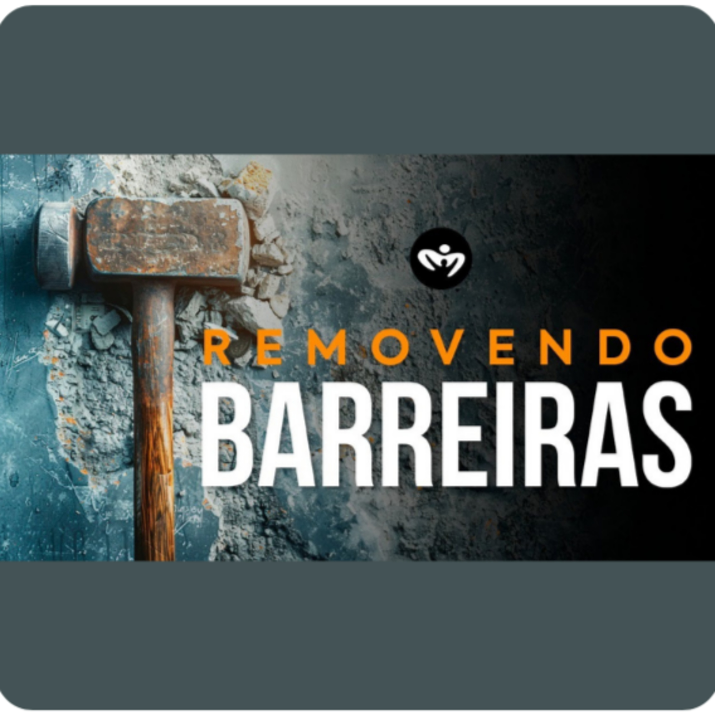 Removendo Barreiras - Pr. Nilber Joaquim episode artwork