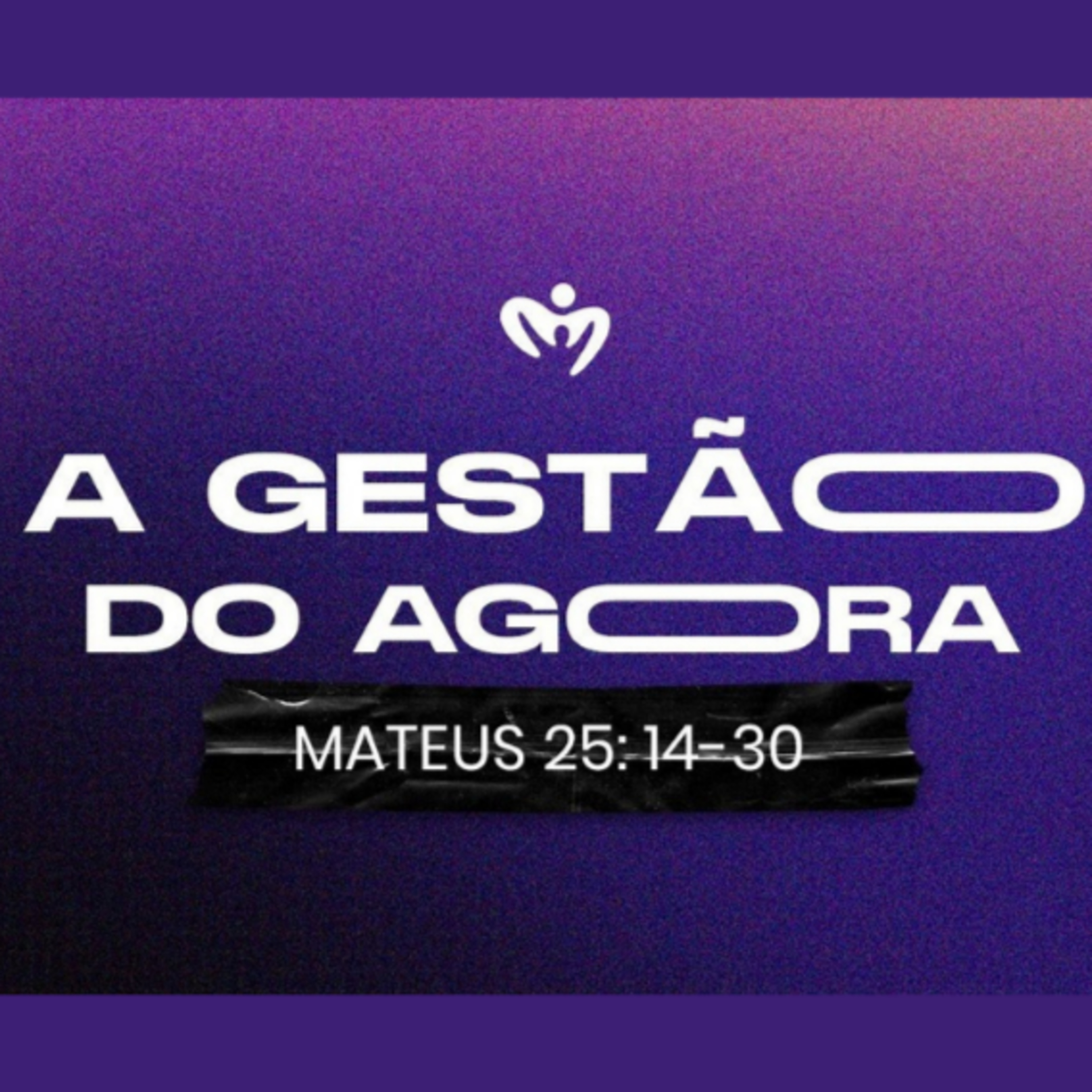 A Gestão do Agora - Pr. Emanuel Uchôa episode artwork