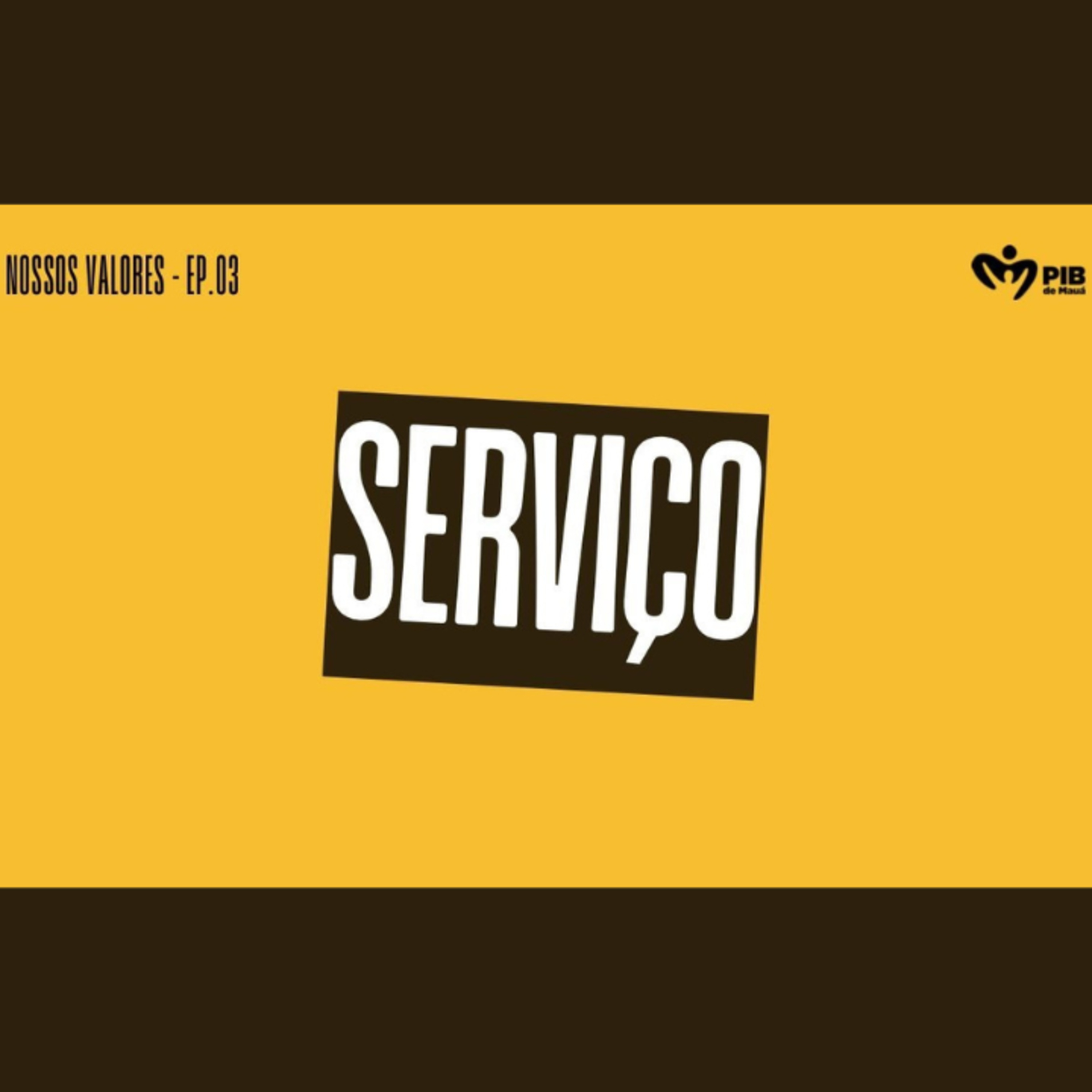Nossos Valores - SERVIÇO - Pr. Nilber Joaquim episode artwork
