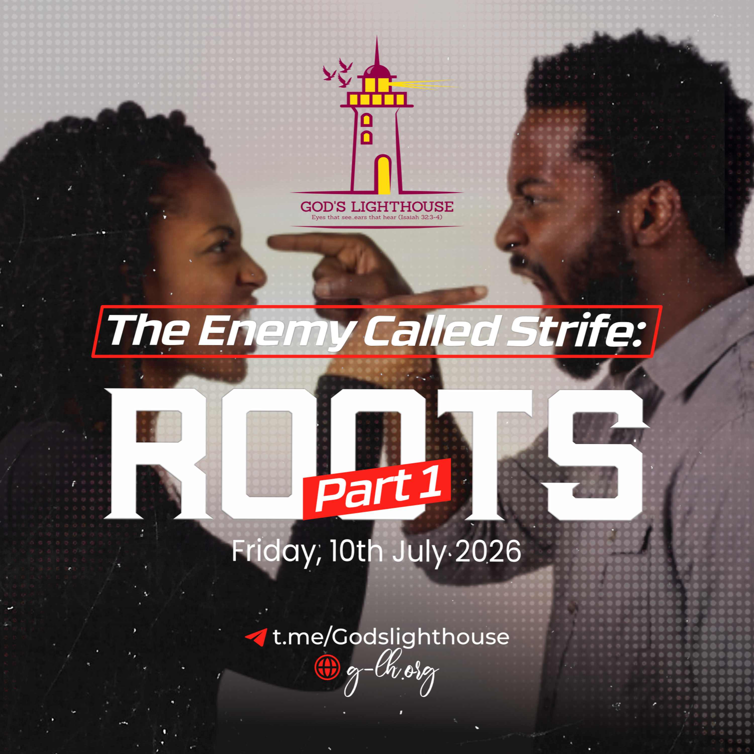 The Enemy Called Strife (Part 1): Roots (Fri 10 07 2026) episode artwork