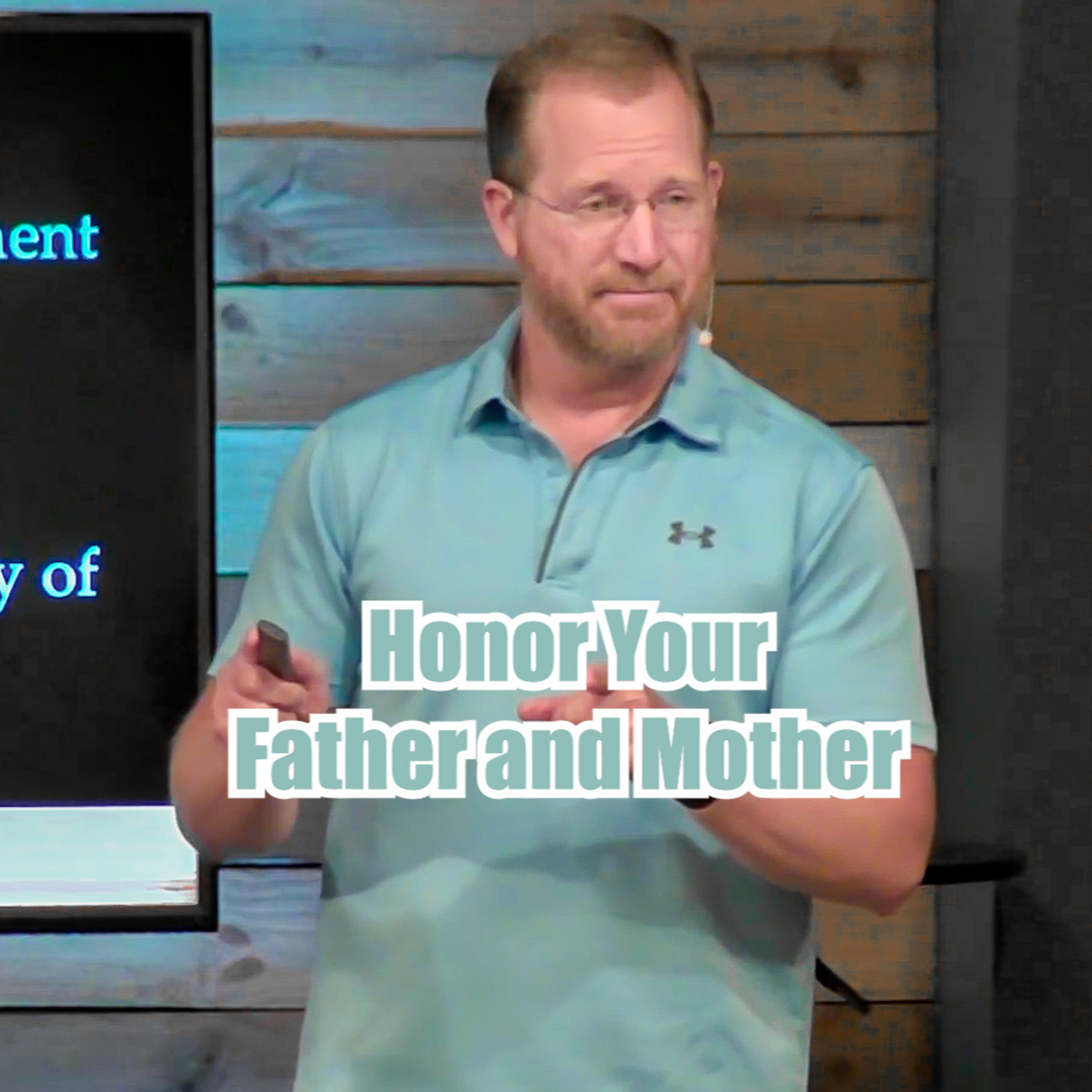 Exodus 20:12 Honor Your Father and Mother episode artwork