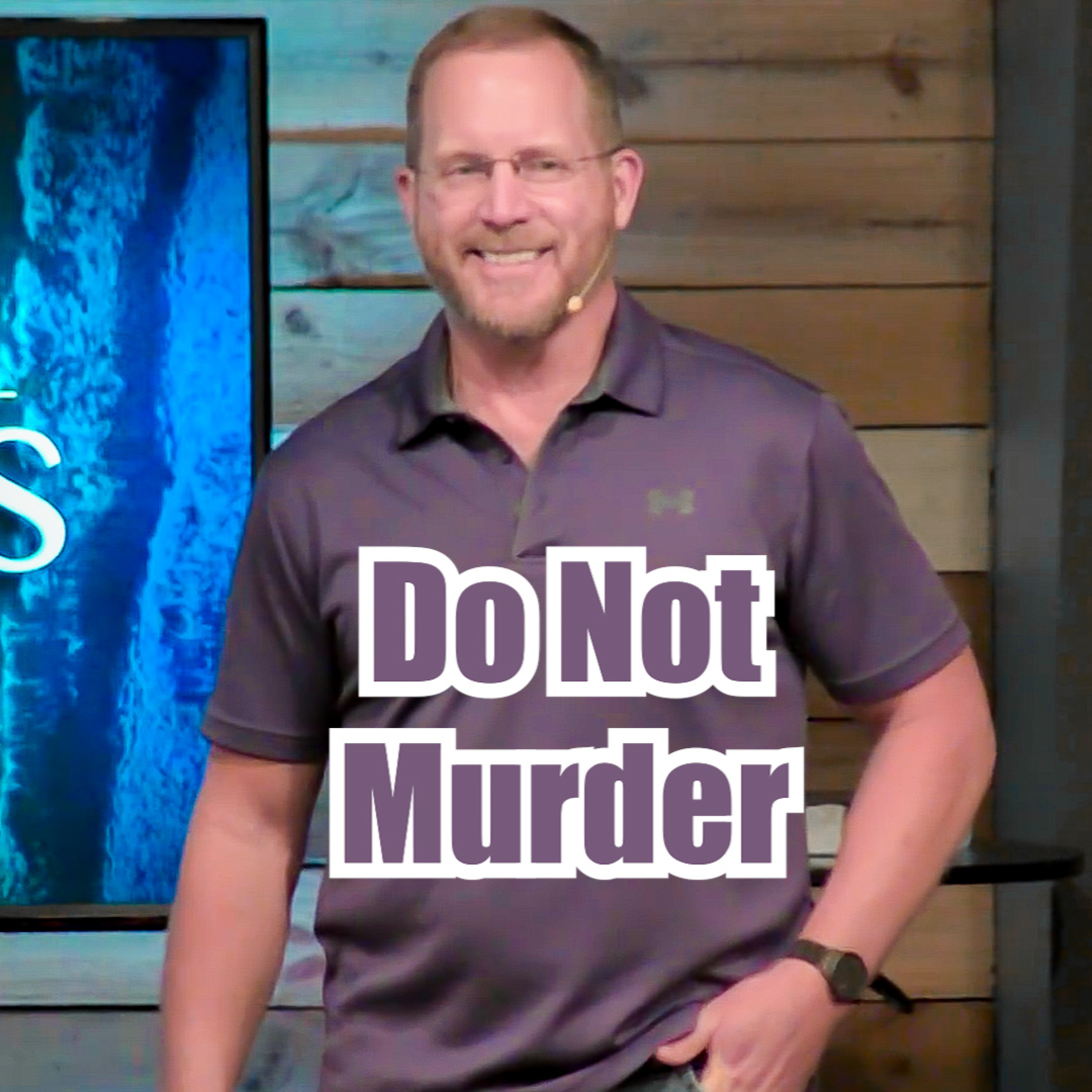 Exodus 20:13 Do Not Murder episode artwork