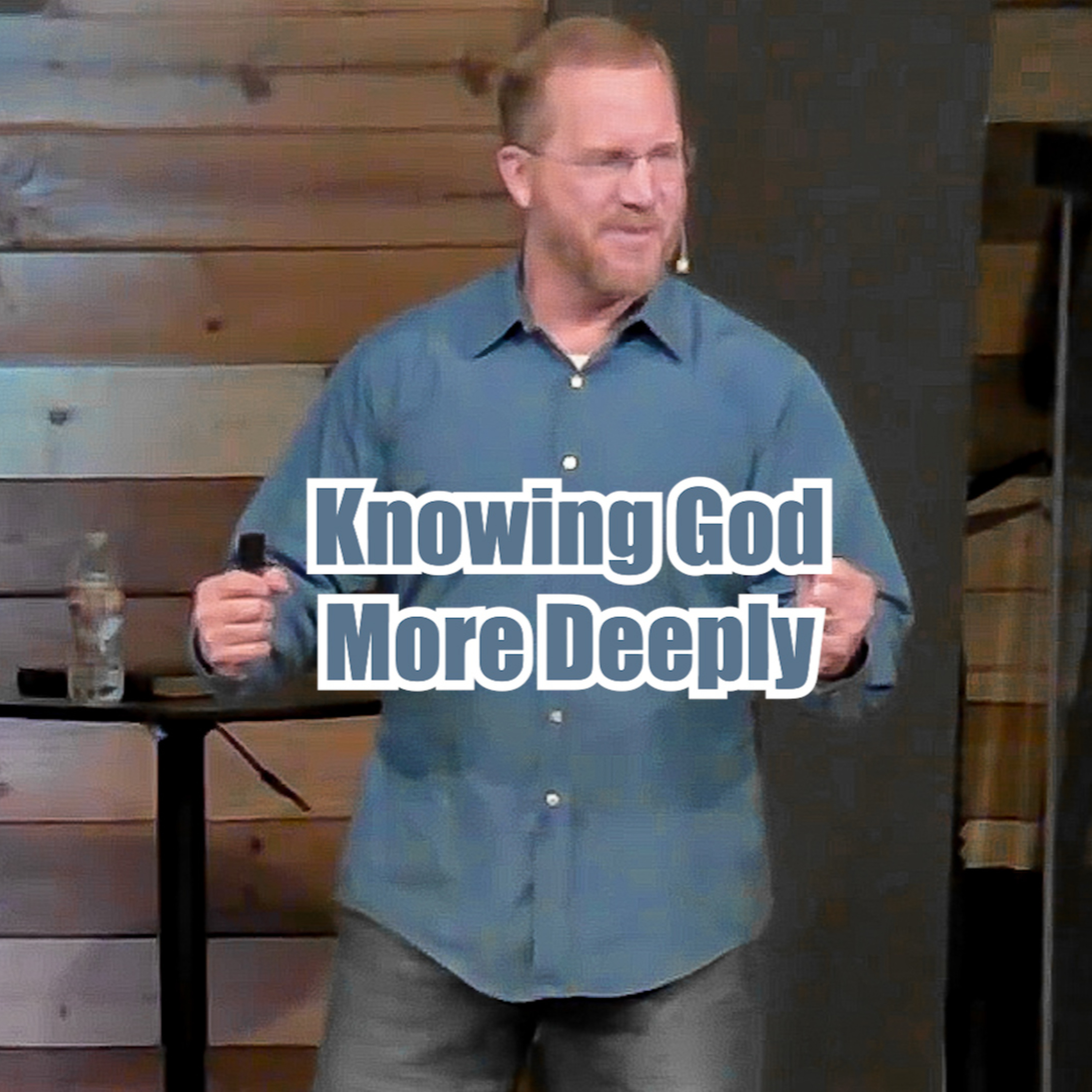 Exodus 20:18-21 Knowing God More Deeply episode artwork