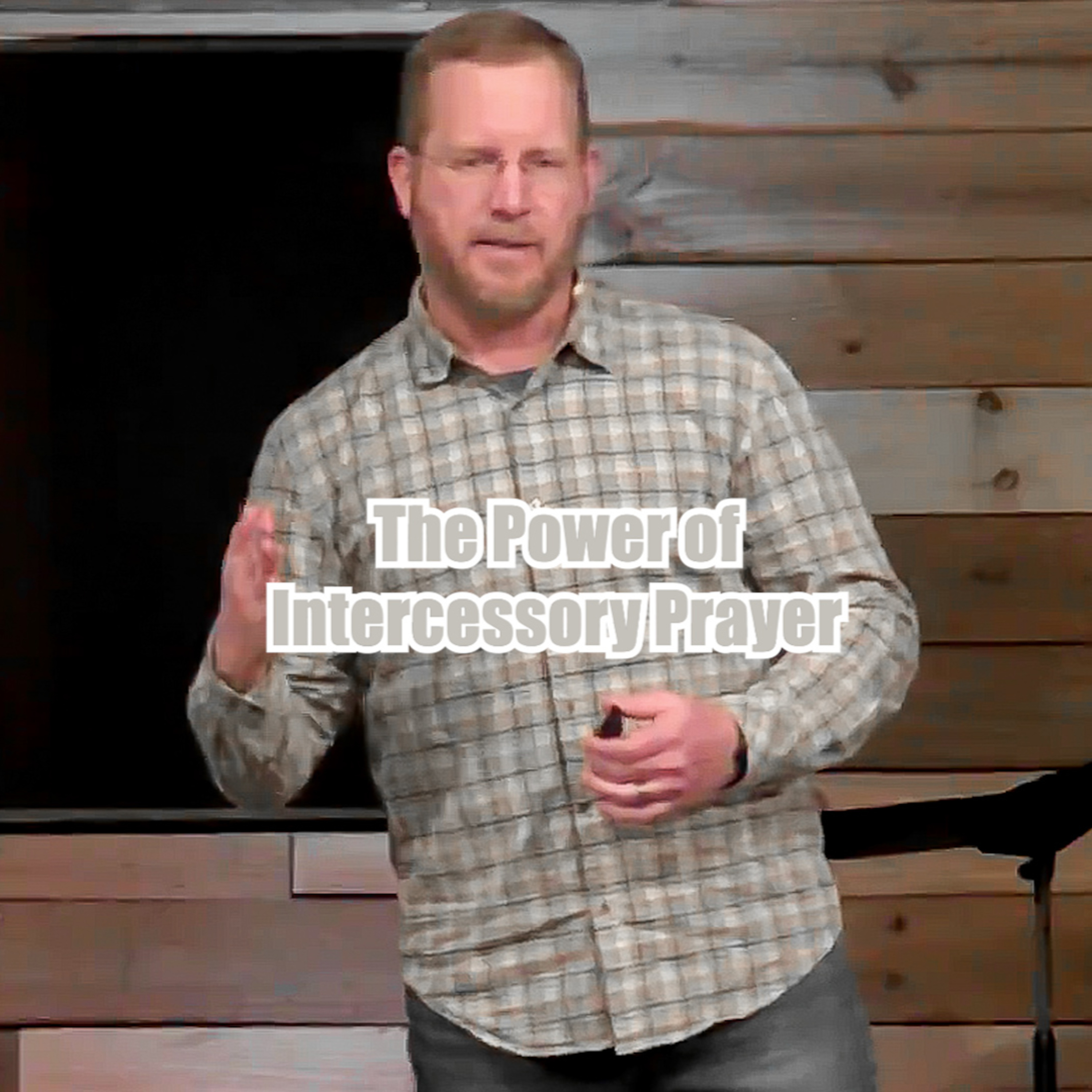 Exodus 32:7-14 The Power of Intercessory Prayer episode artwork