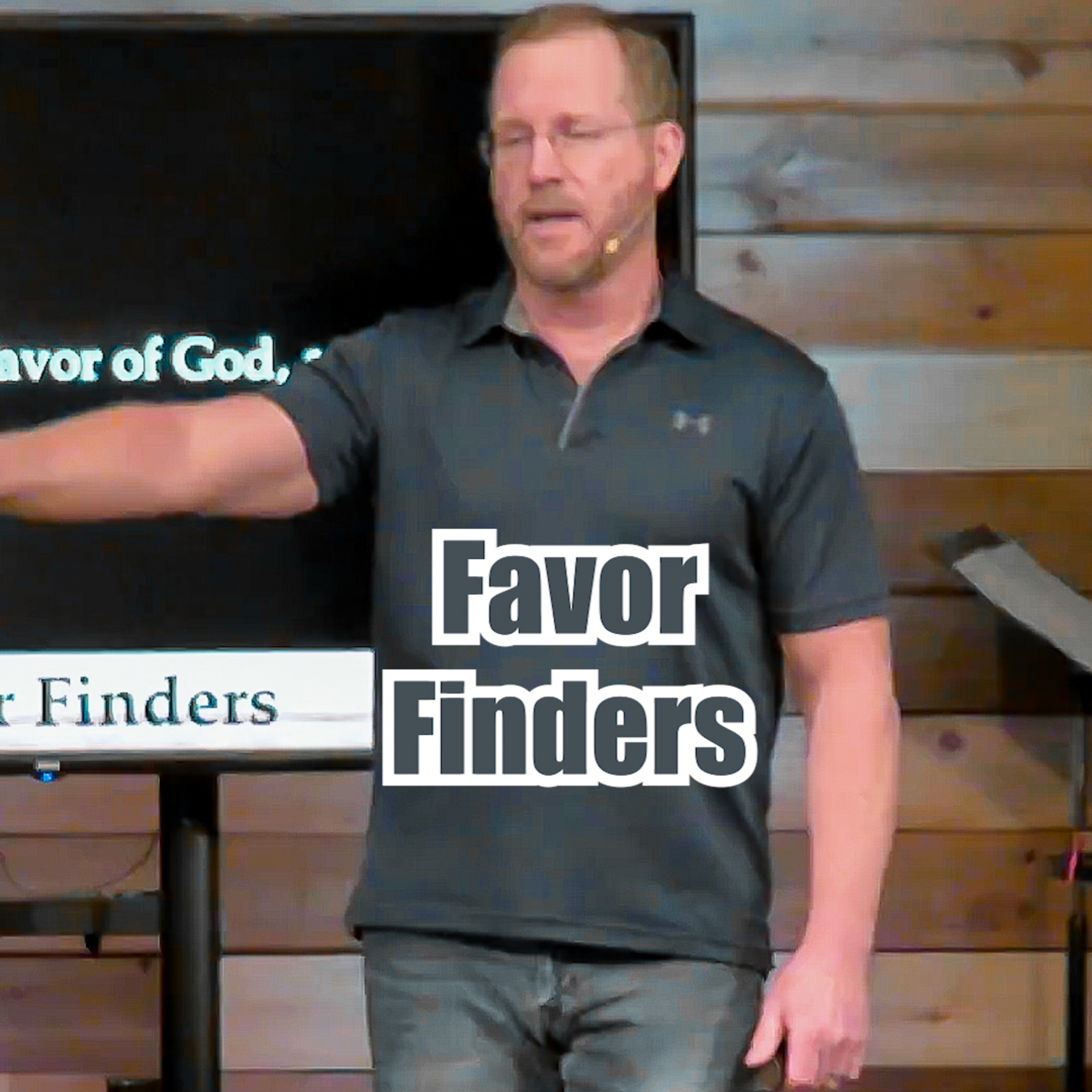 Exodus 33:12 - 34:9 Favor Finders episode artwork
