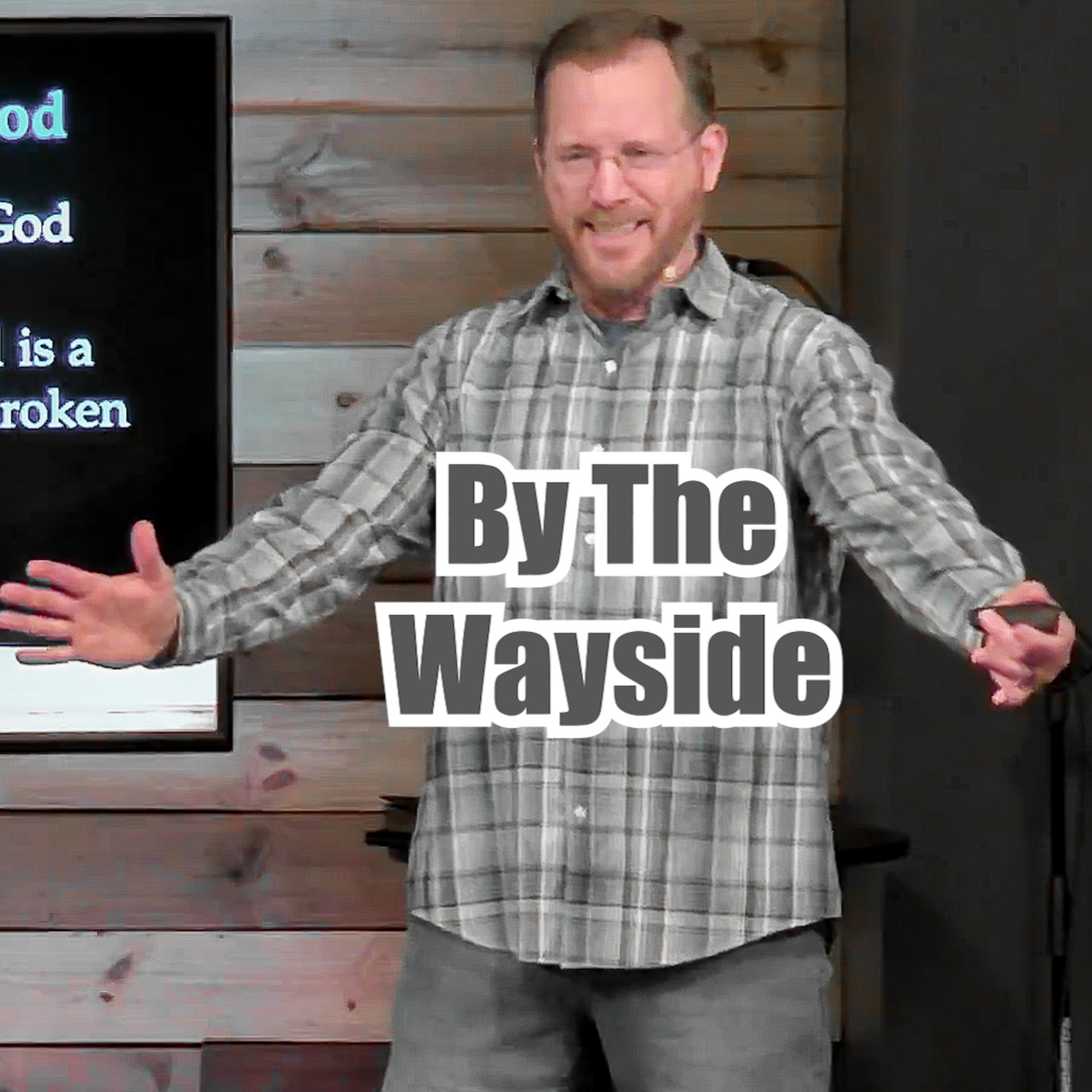 Mark 10:46-52 By The Wayside episode artwork