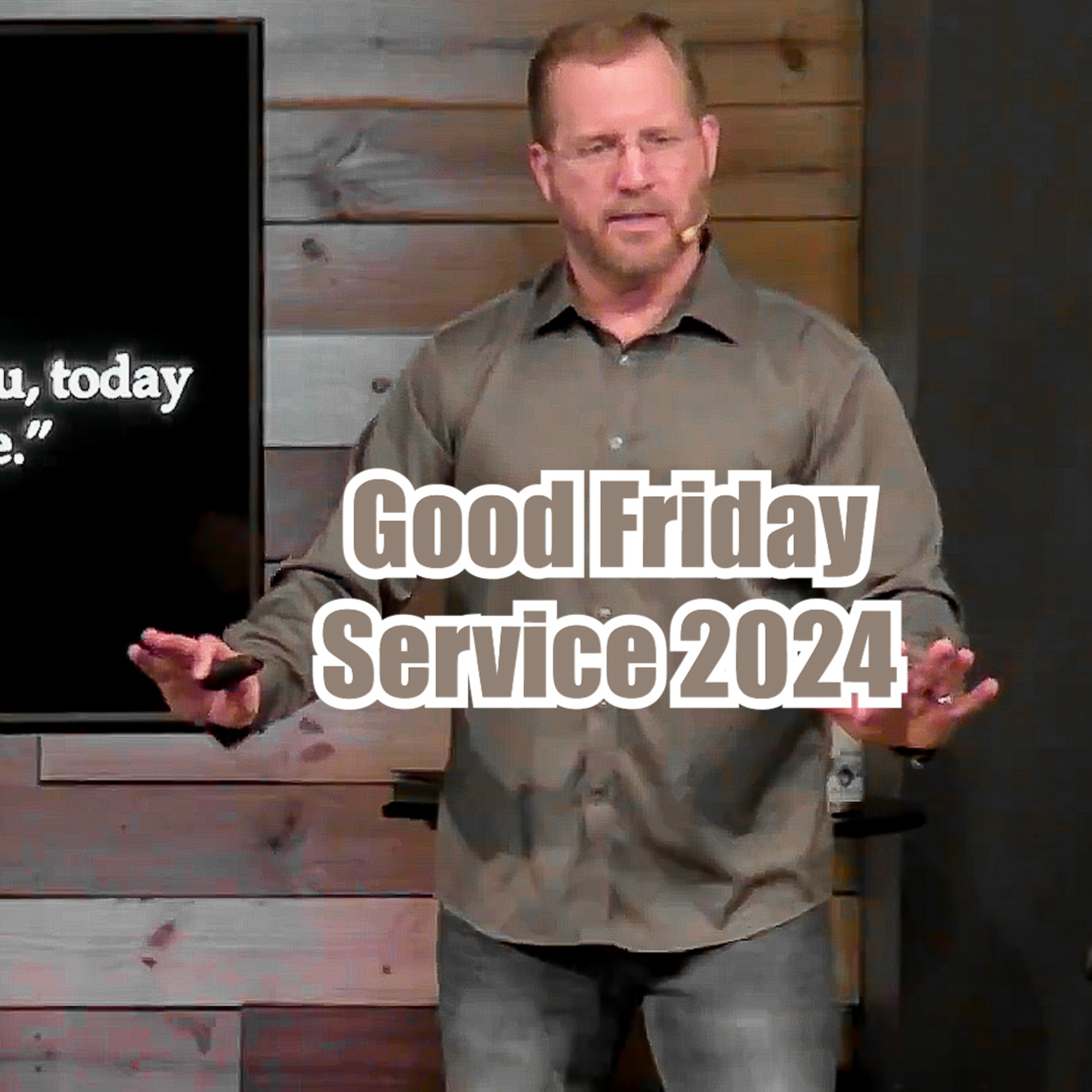 Good Friday Service 2024 episode artwork