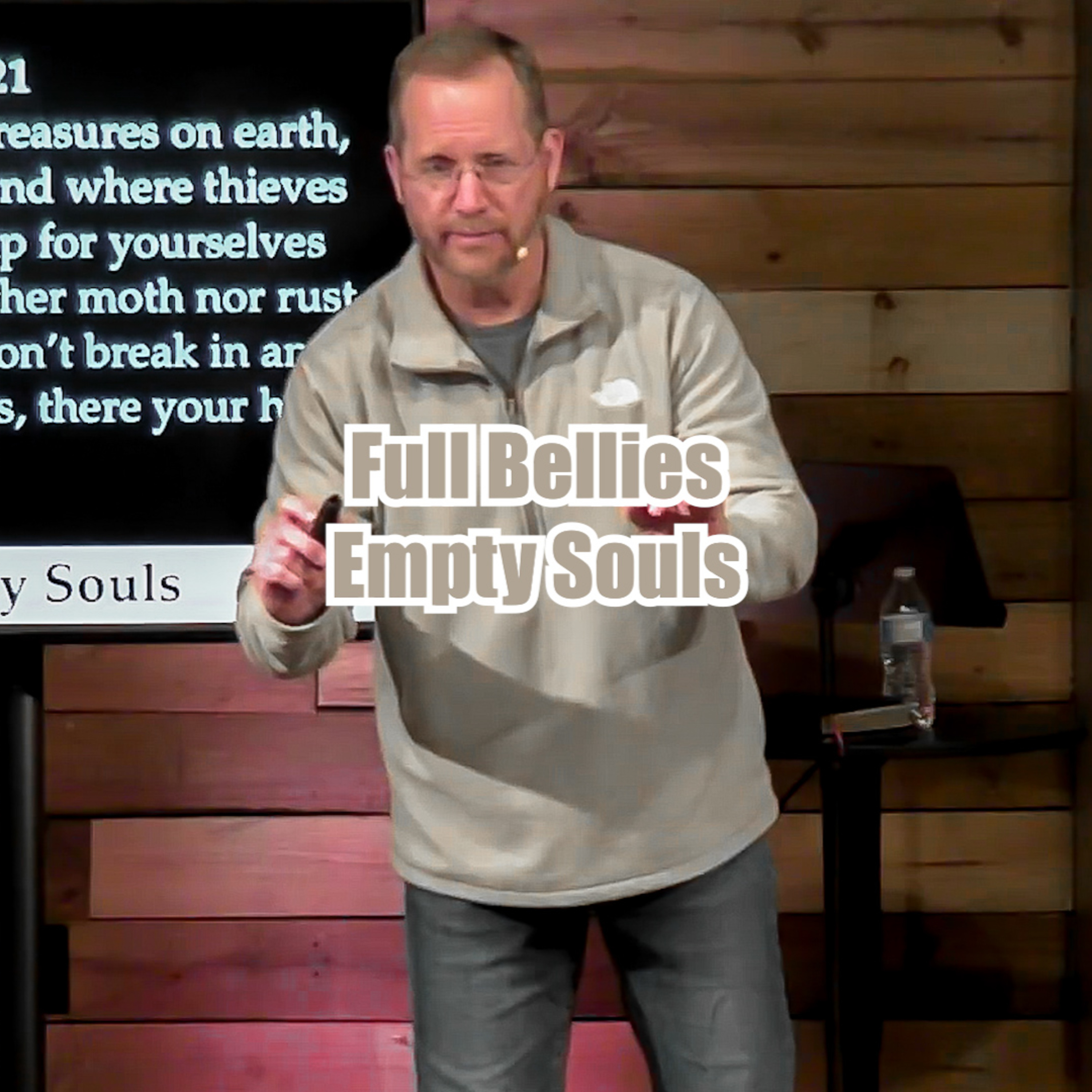 John 6:1-15 Full Bellies, Empty Souls episode artwork