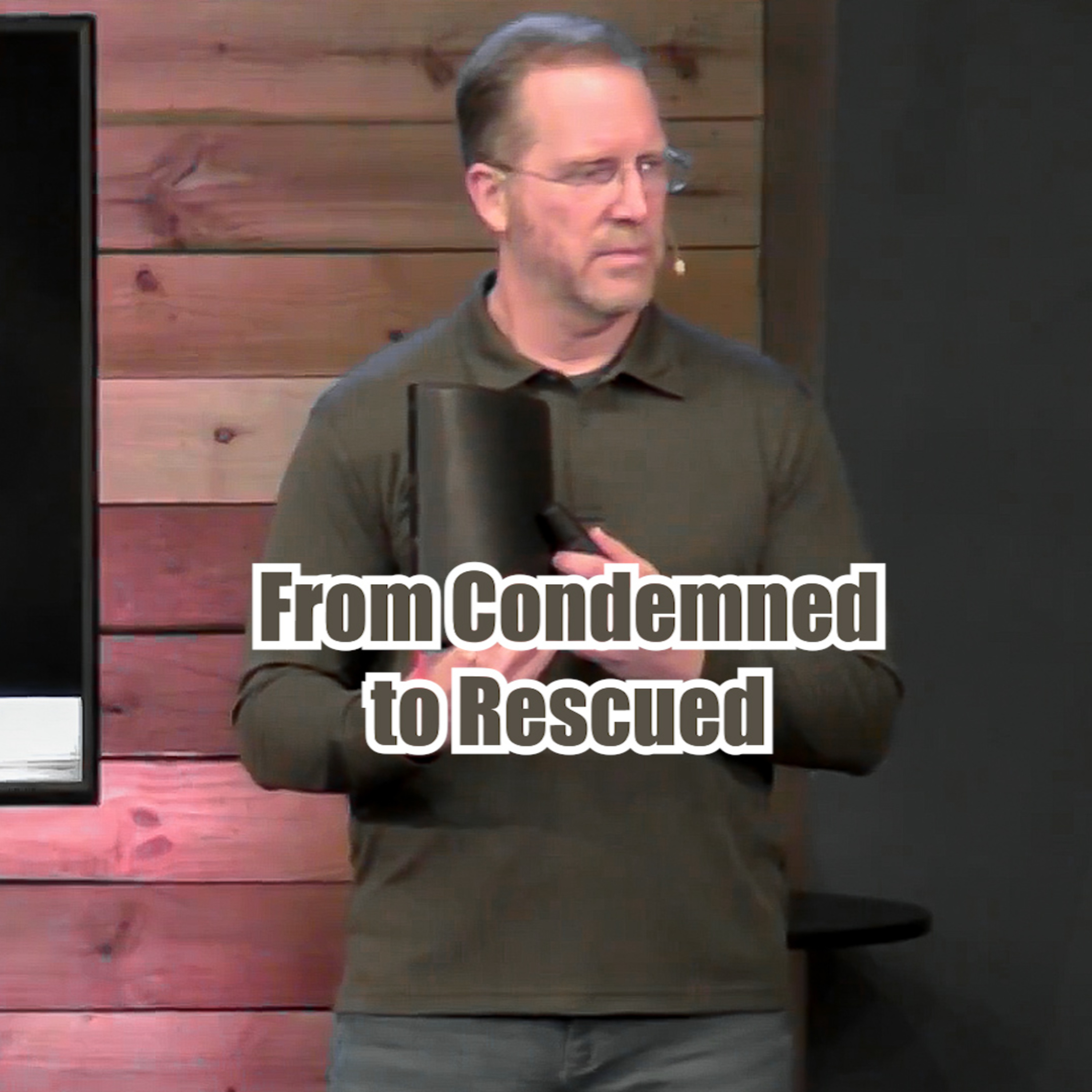 John 8:1-11 From Condemned to Rescued episode artwork
