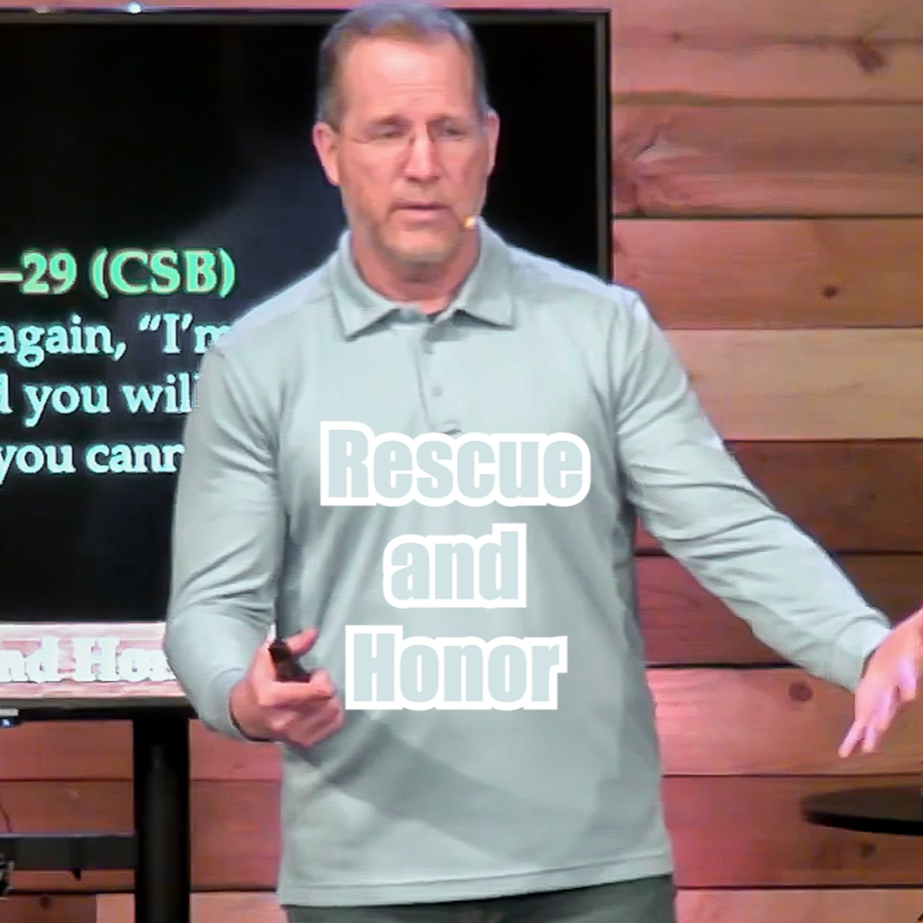 John 8:21-29 Rescue and Honor episode artwork