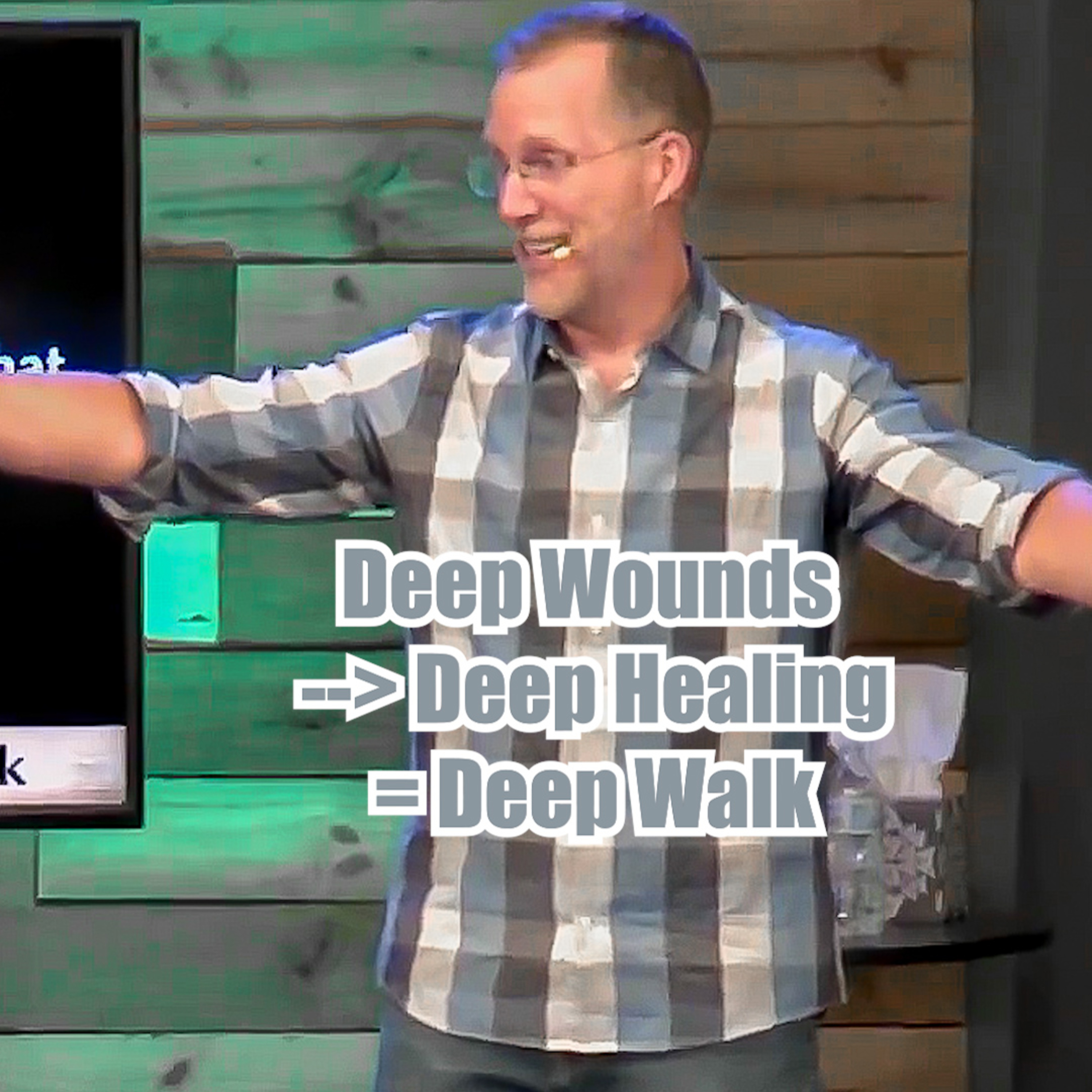 John 12:14-17 Deep Wounds - Deep Healing = Deep Walk episode artwork